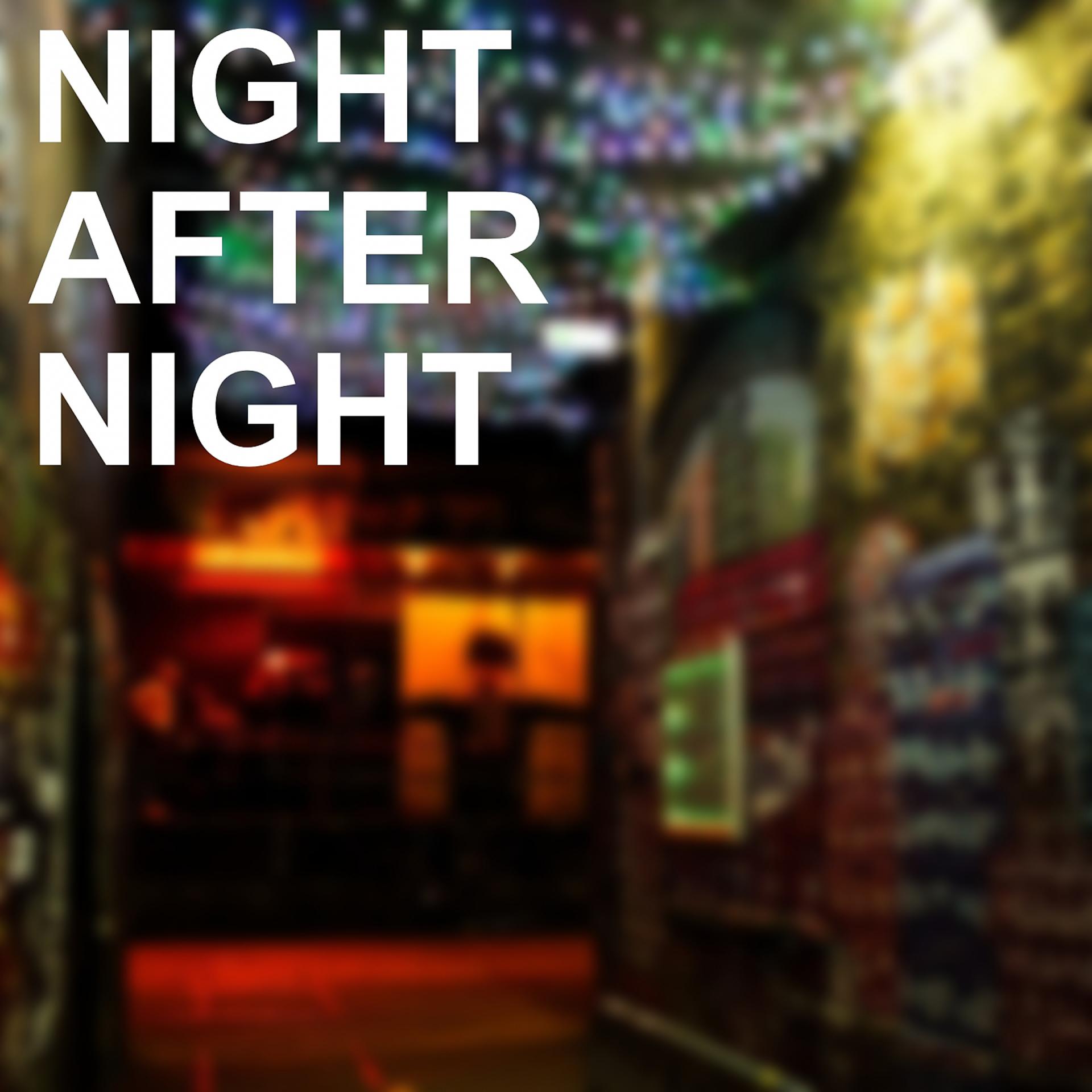 Постер альбома Night after Night