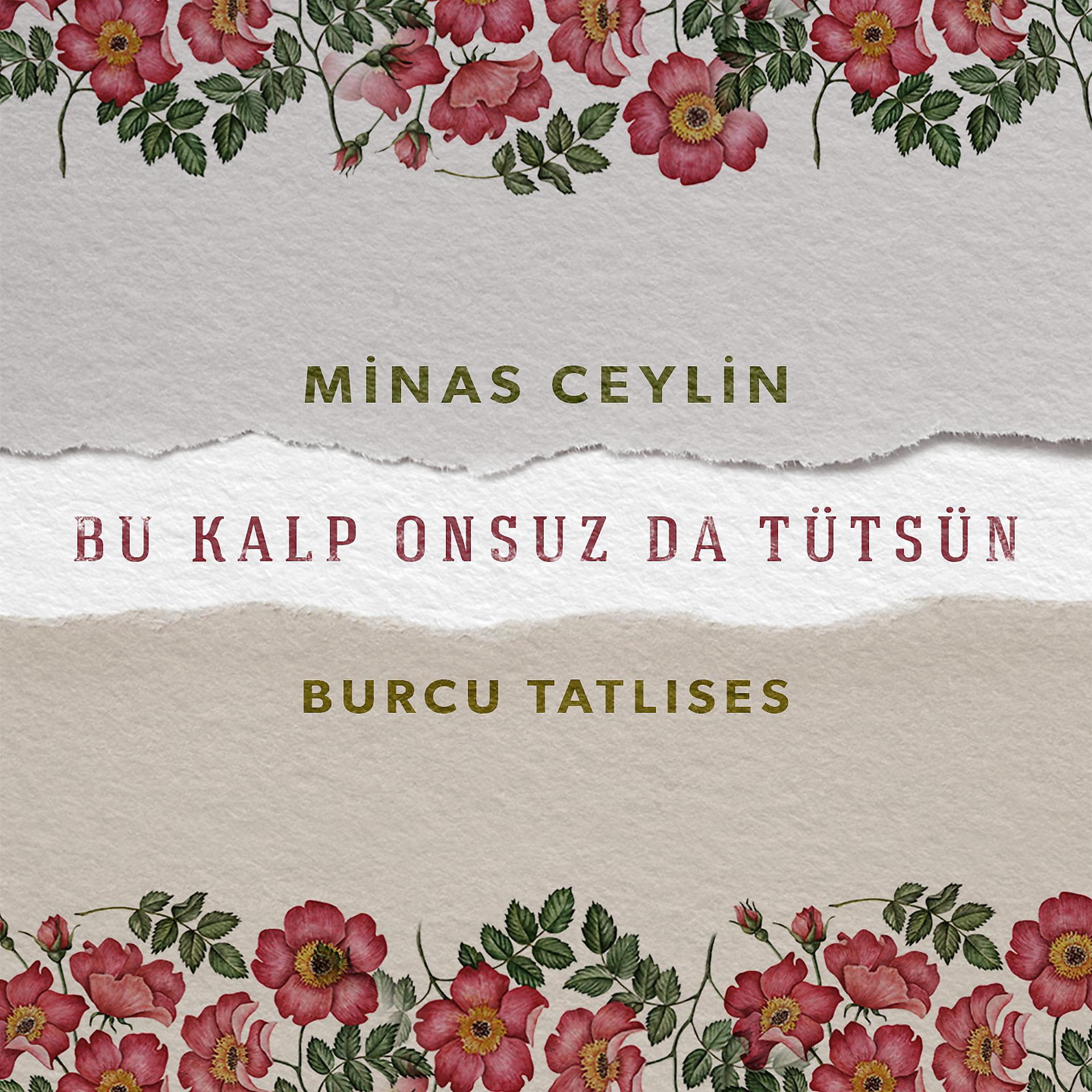 Постер альбома Bu Kalp Onsuz Da Tütsün