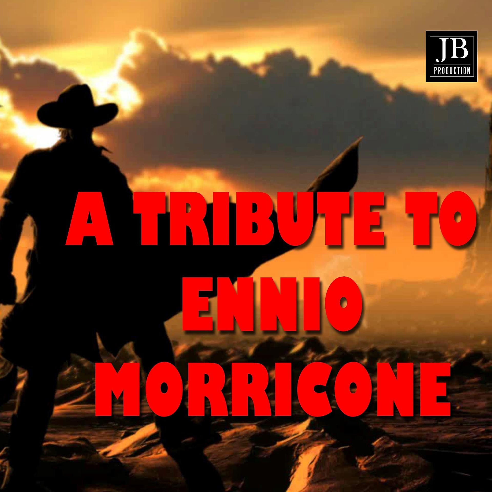 Постер альбома A Tribute to Ennio Morricone