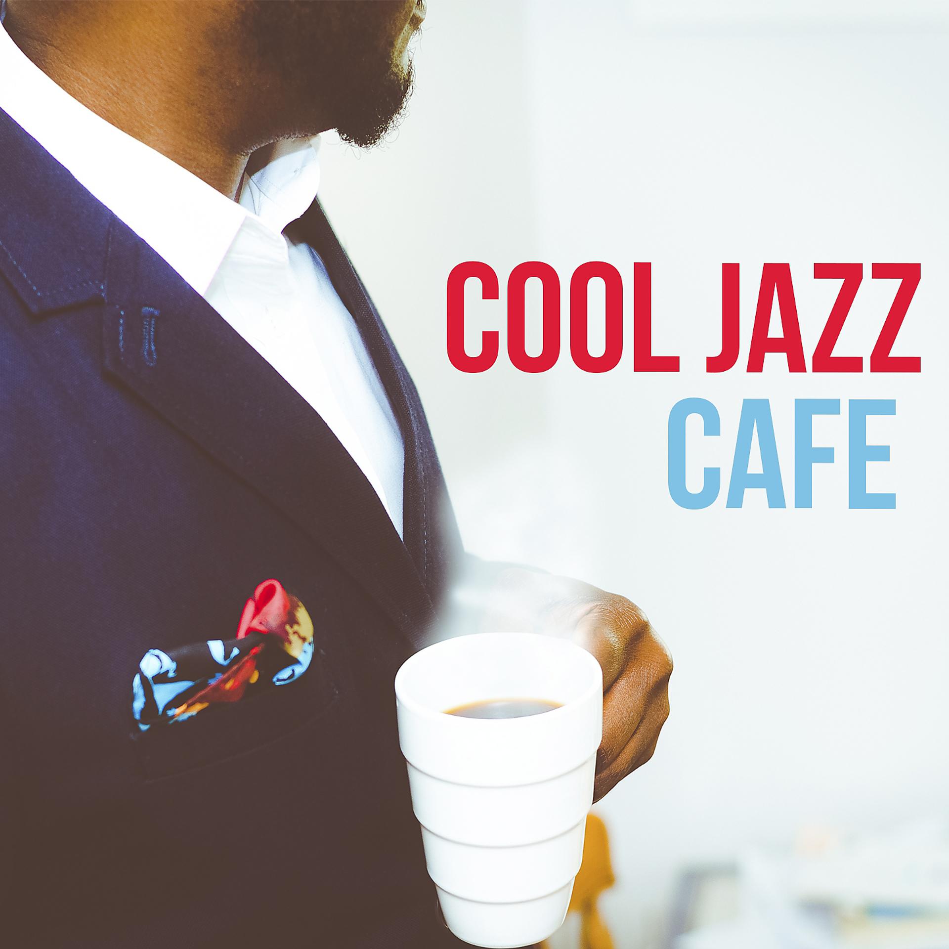 Постер альбома Cool Jazz Café