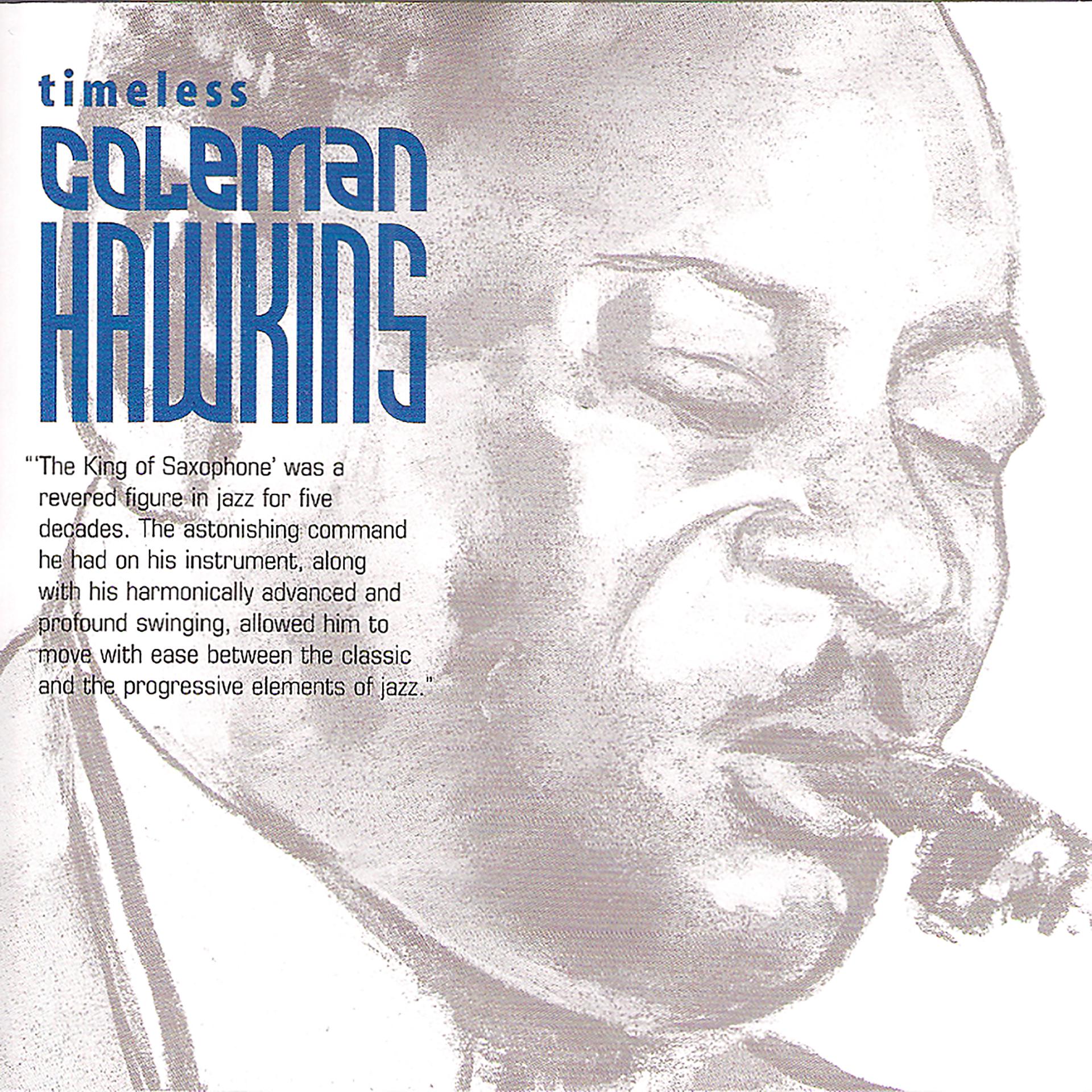 Постер альбома Timeless: Coleman Hawkins