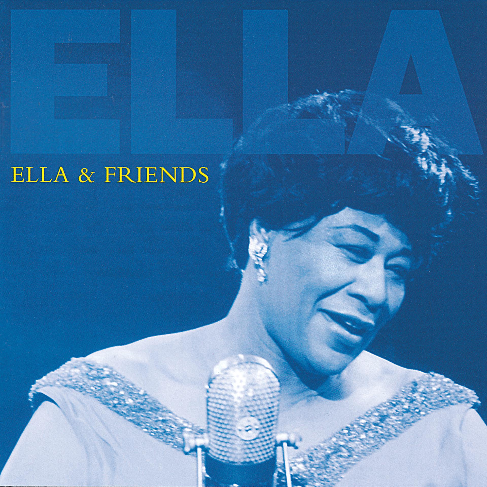 Постер альбома Ella & Friends