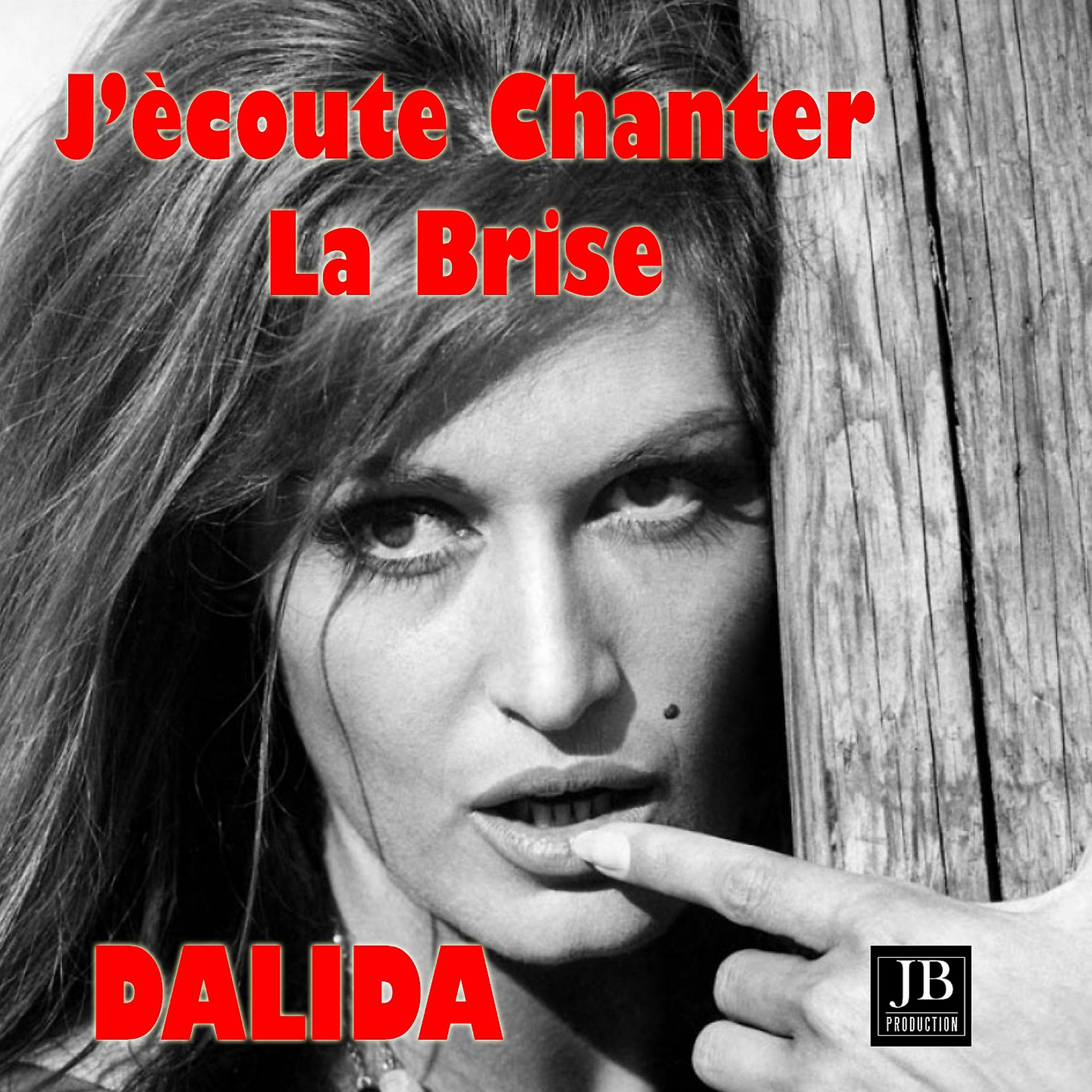 Постер альбома J'ecoute Chanter La Brise