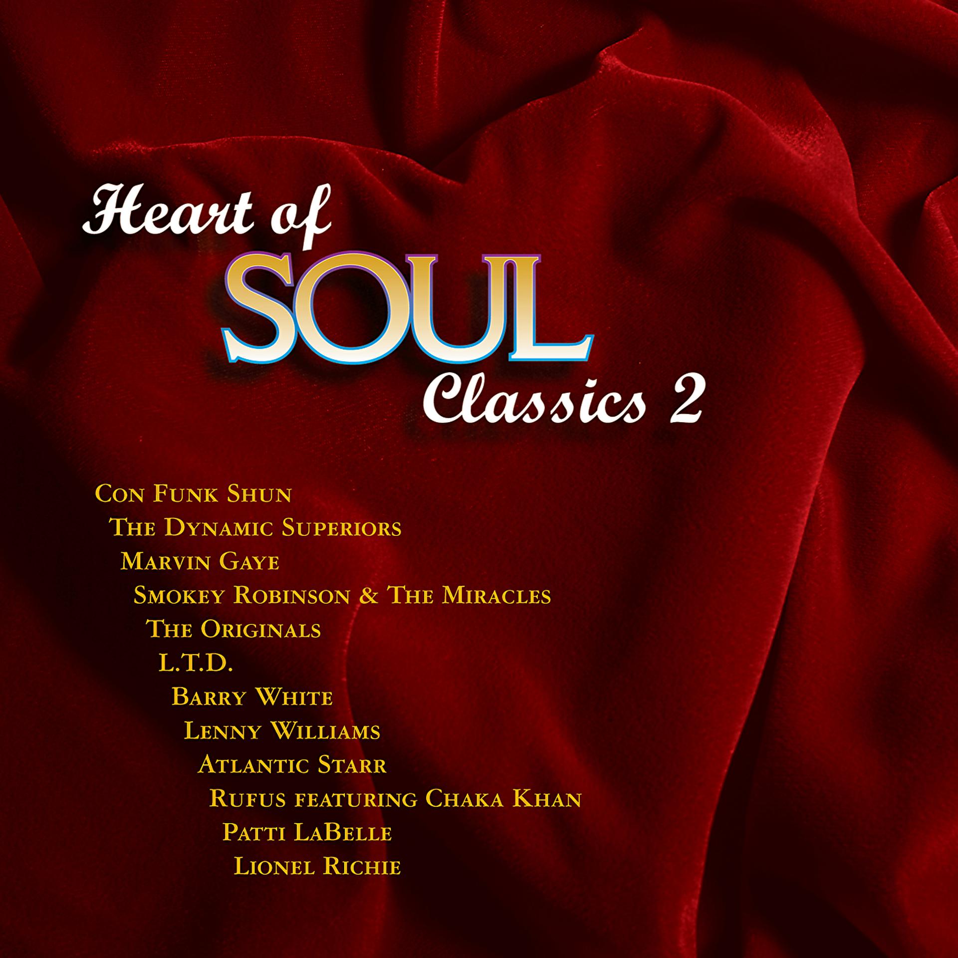 Постер альбома Heart Of Soul Classics 2