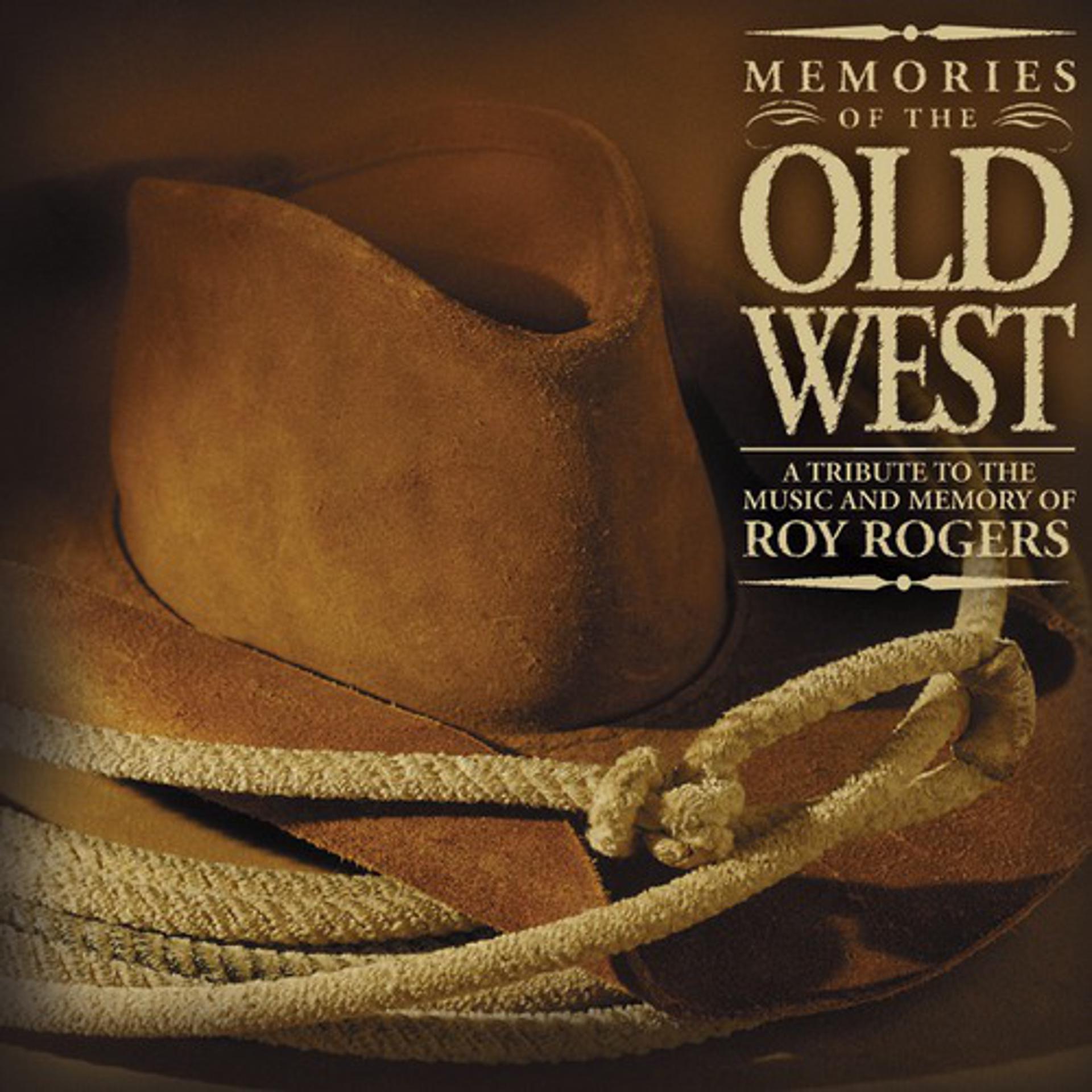Постер альбома Memories Of The Old West