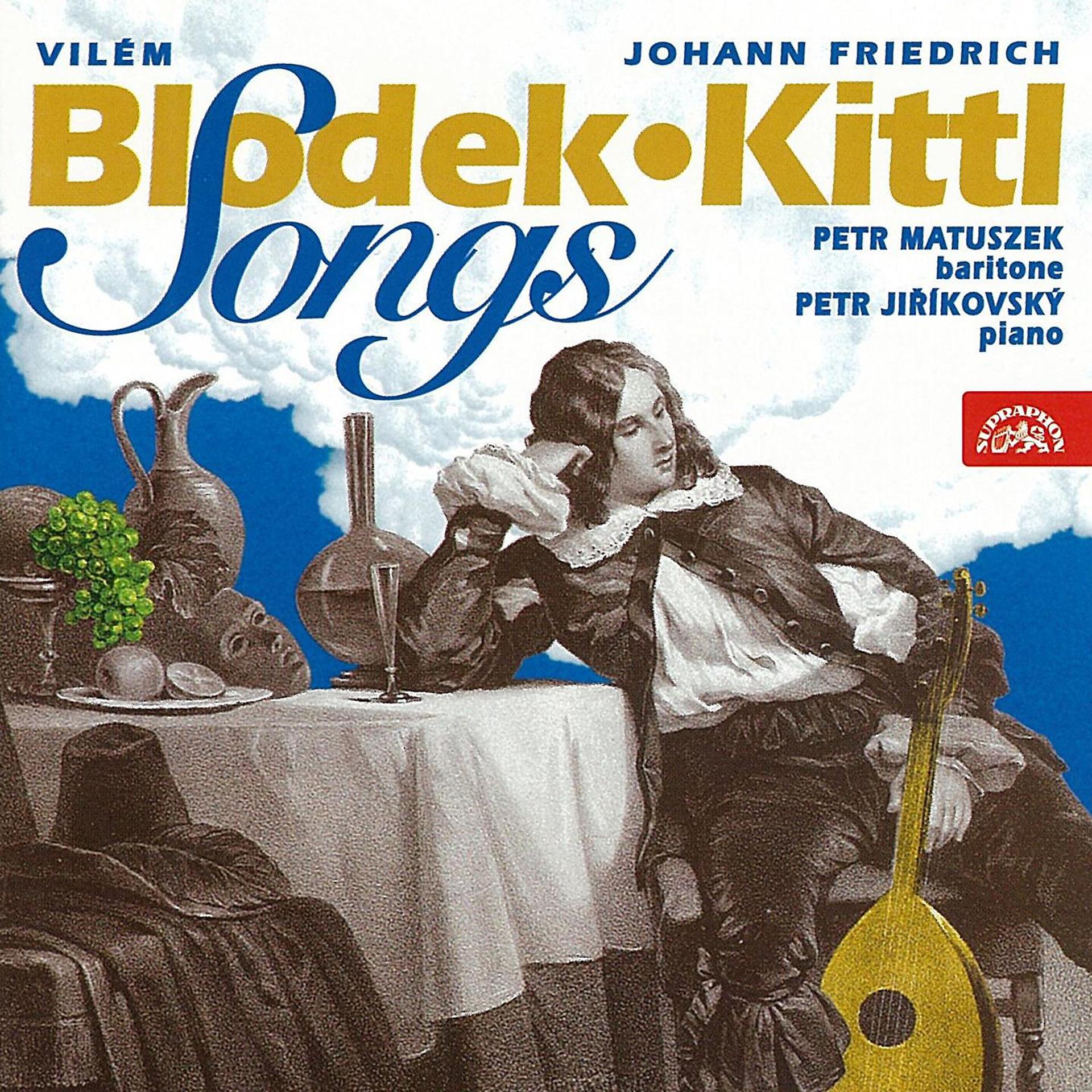 Постер альбома Blodek, Kittl: Songs on German Texts