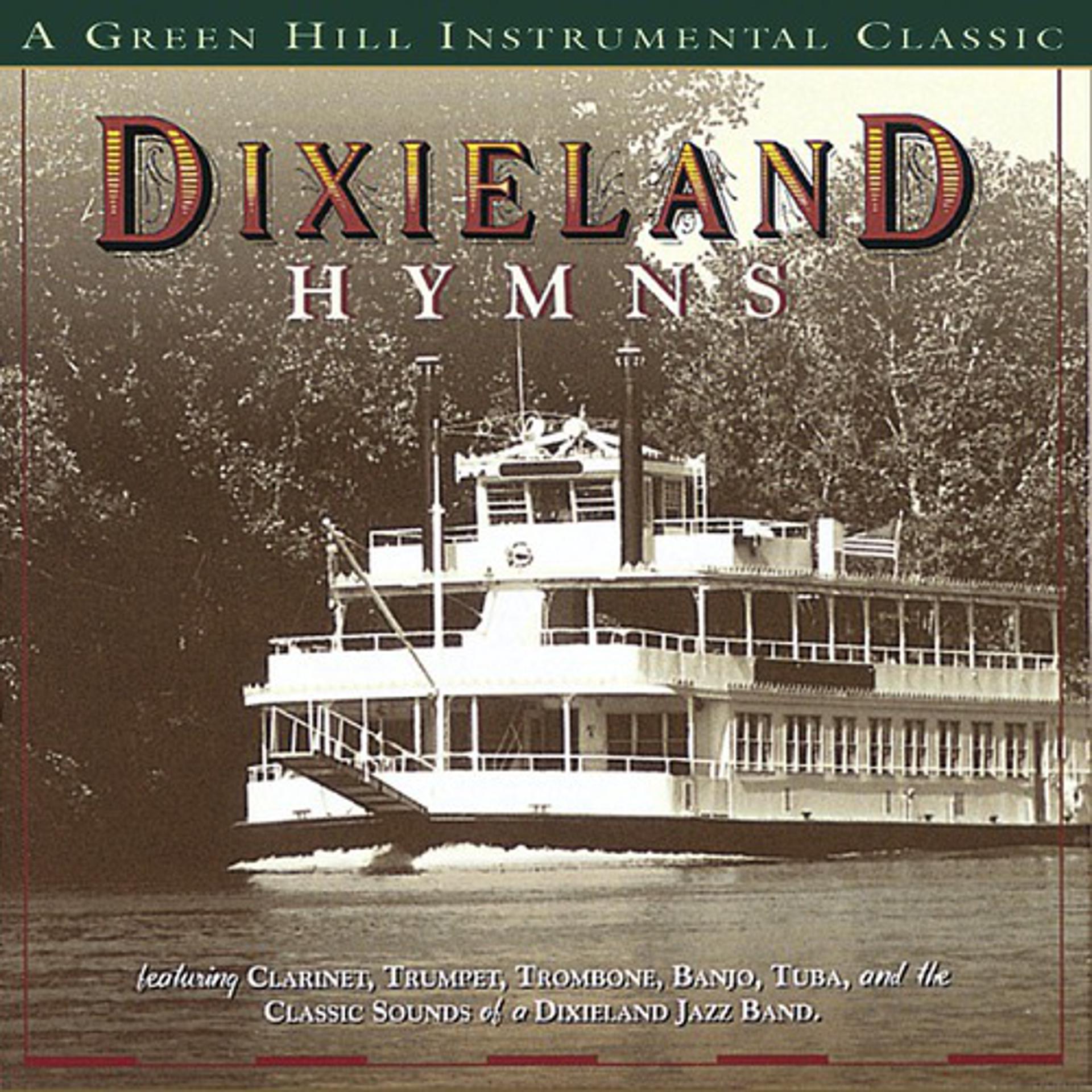Постер альбома Dixieland Hymns