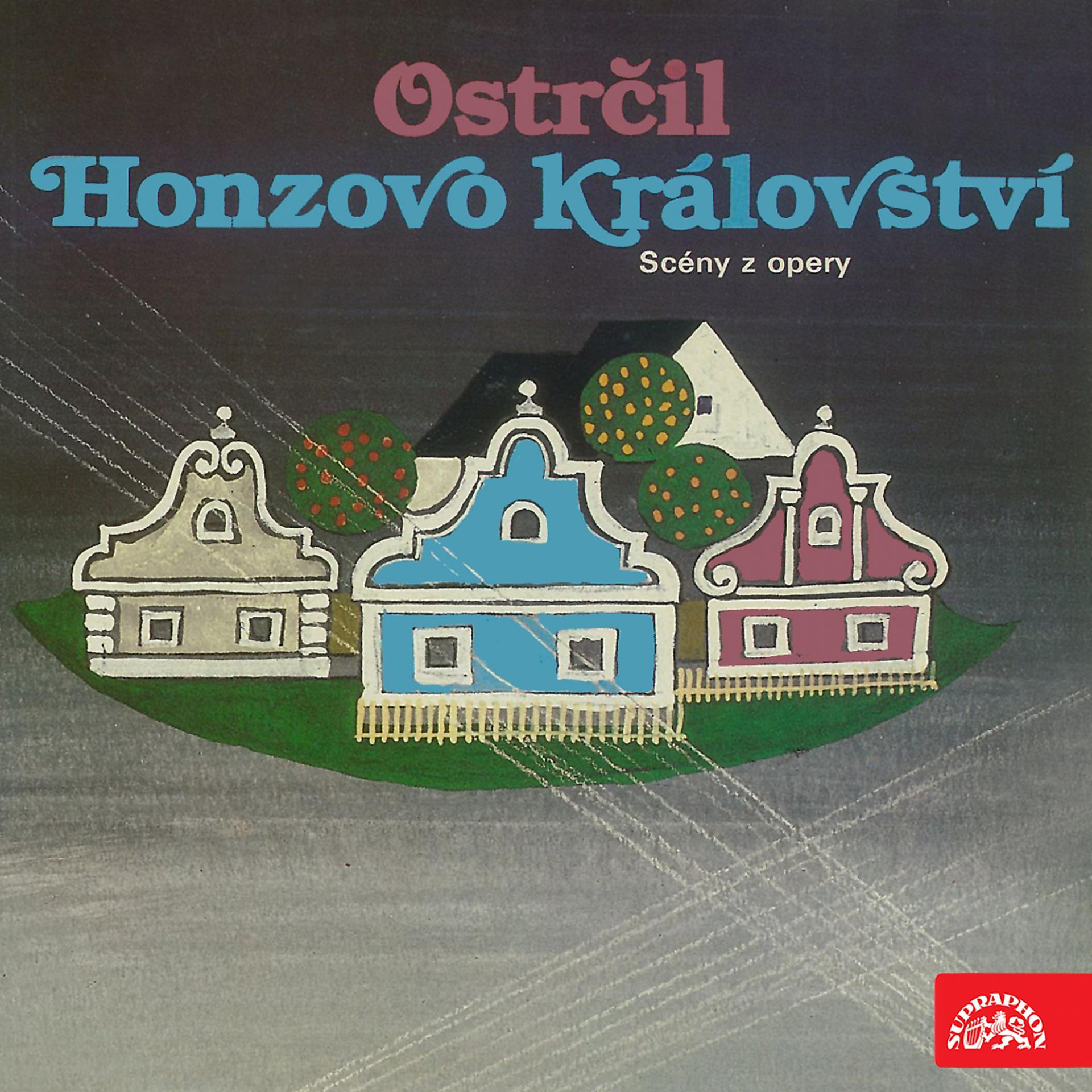Постер альбома Ostrčil: Johnny'S Kingdom. Opera In 3 Acts