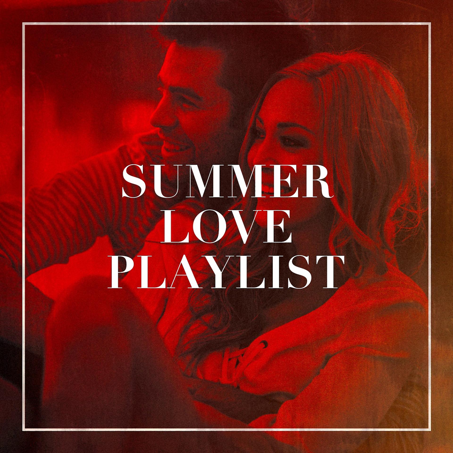 Постер альбома Summer Love Playlist
