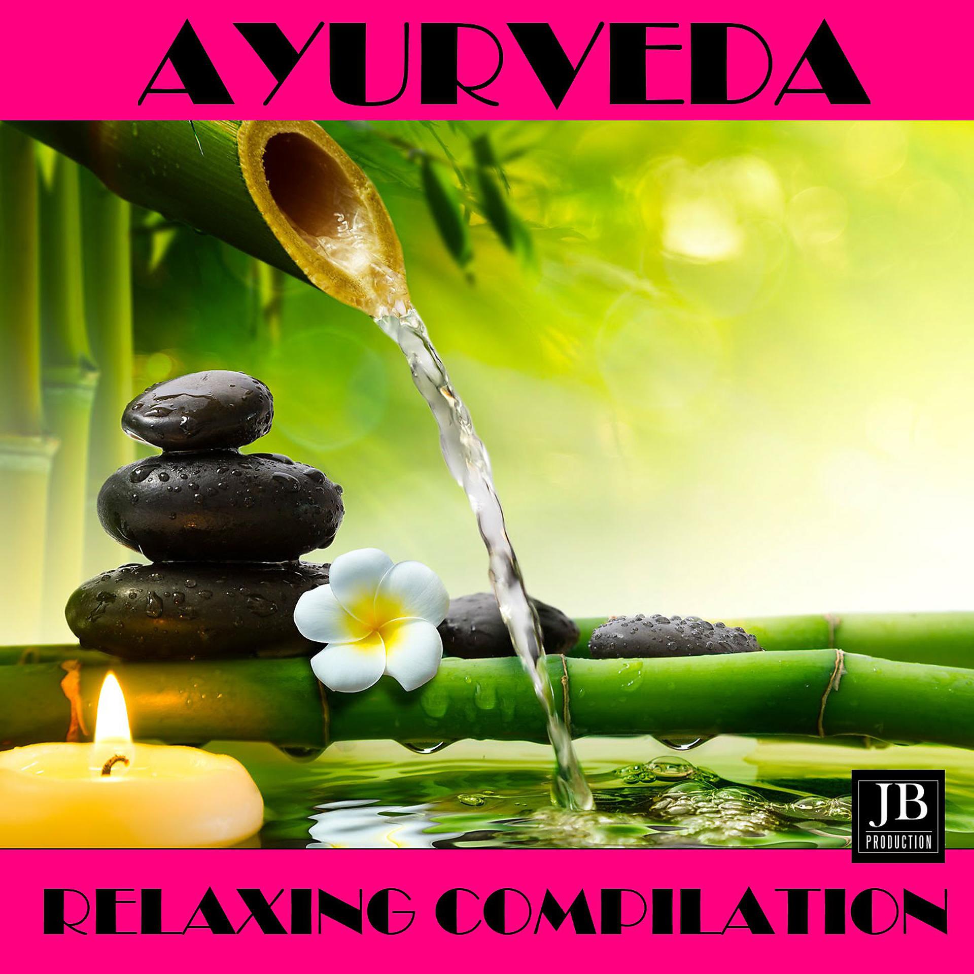 Постер альбома Ayurveda Relaxing Compilation