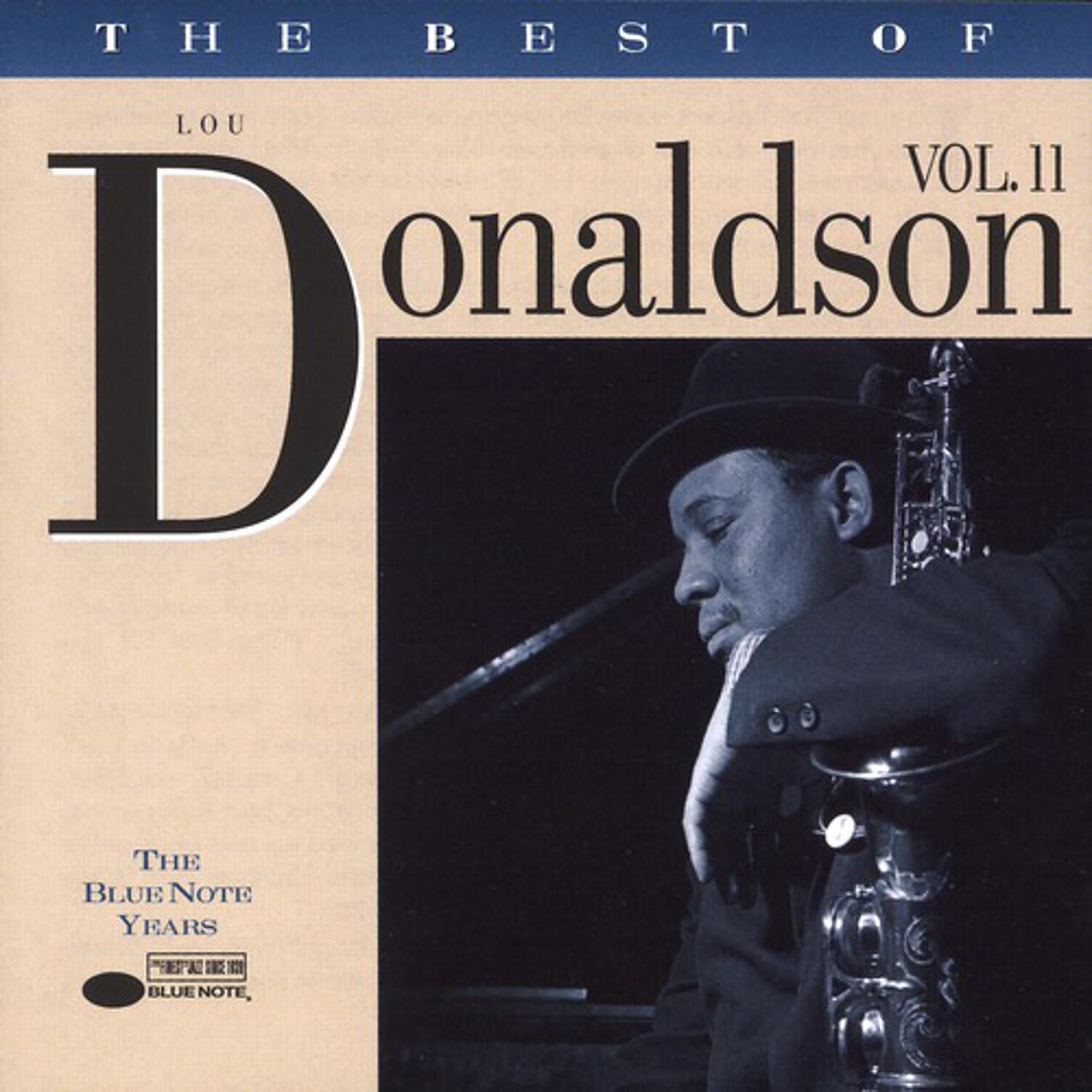 Постер альбома The Best Of Lou Donaldson (Vol. 2)