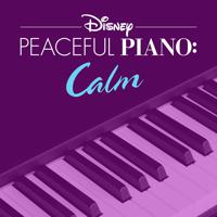 Постер альбома Disney Peaceful Piano: Calm