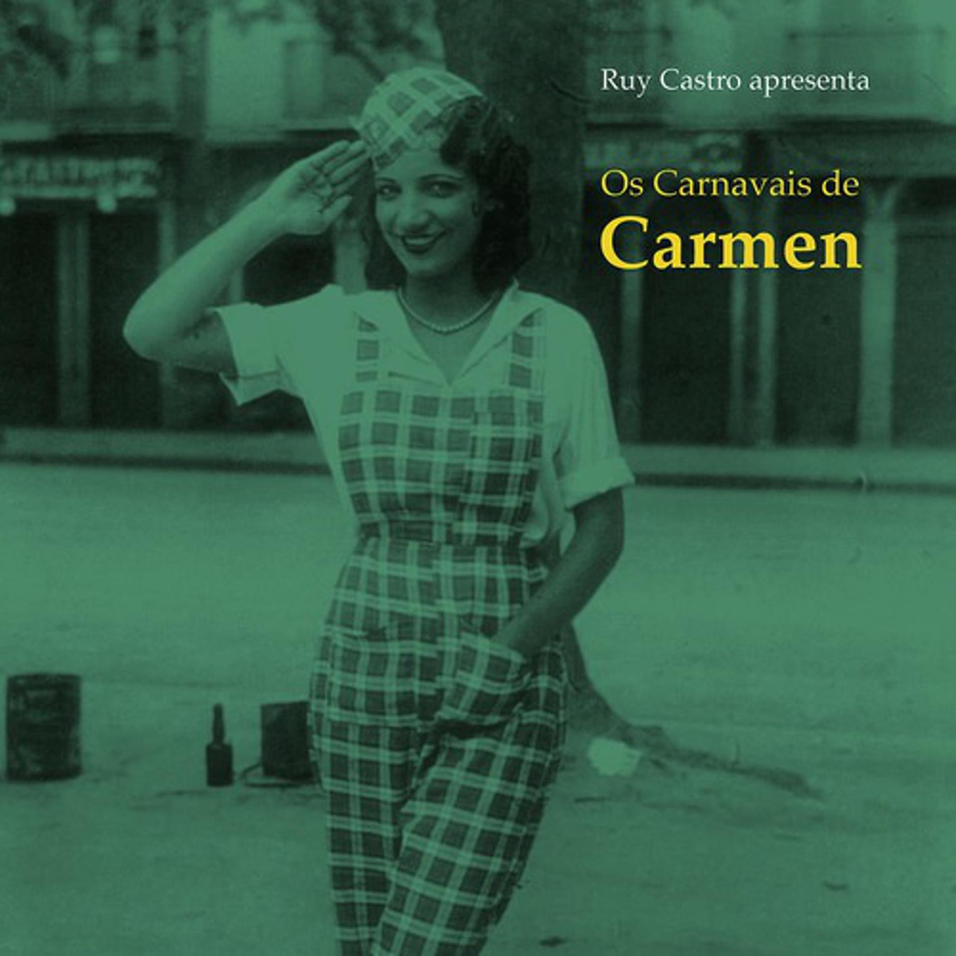 Постер альбома Os Carnavais De Carmen