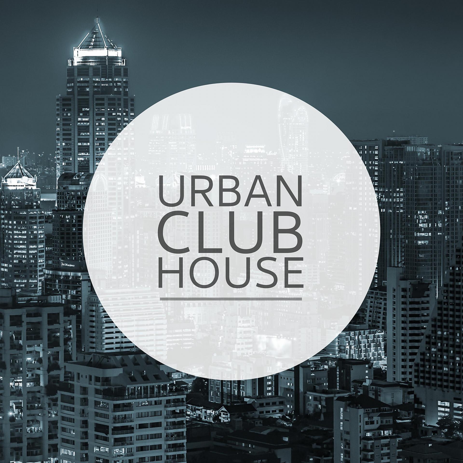 Постер альбома Urban Club House, Vol. 1