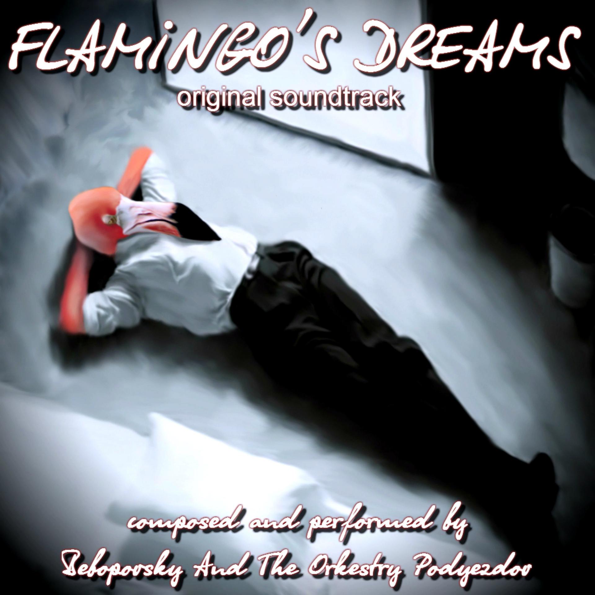 Постер альбома Flamingo's Dreams