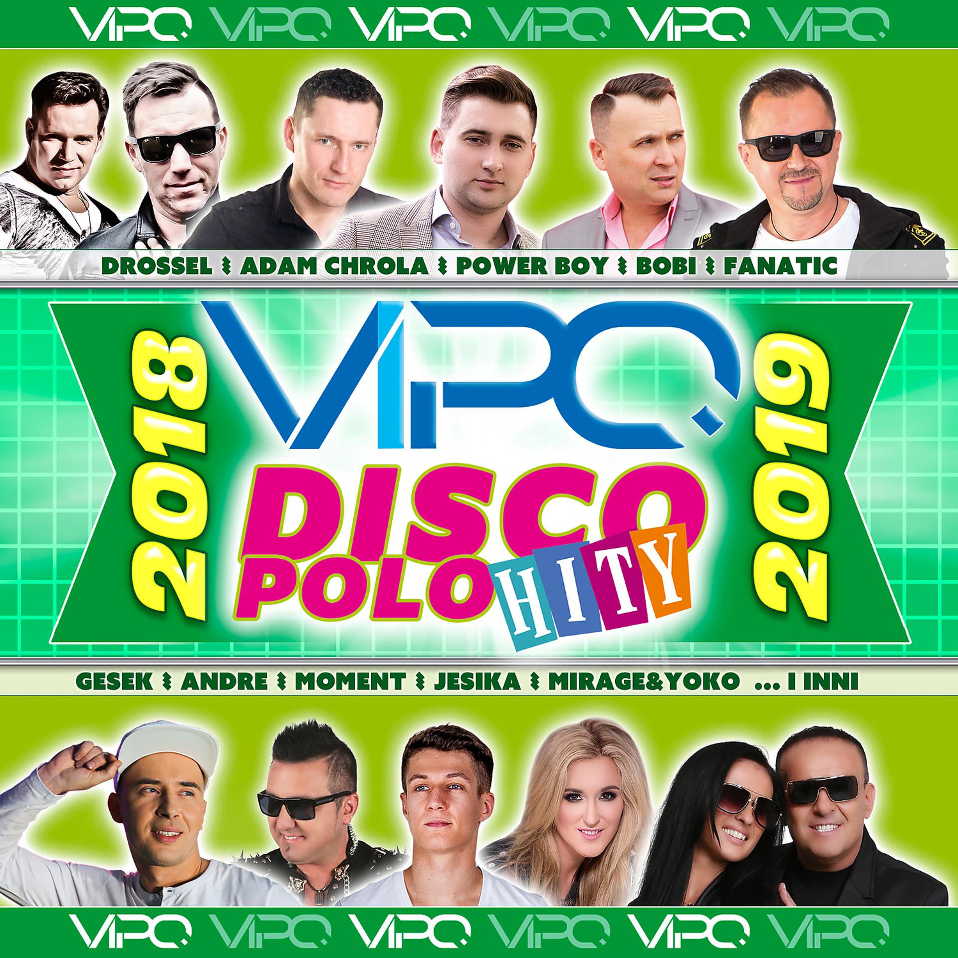 Постер альбома Vipo - Disco Polo Hity 2018 / 2019