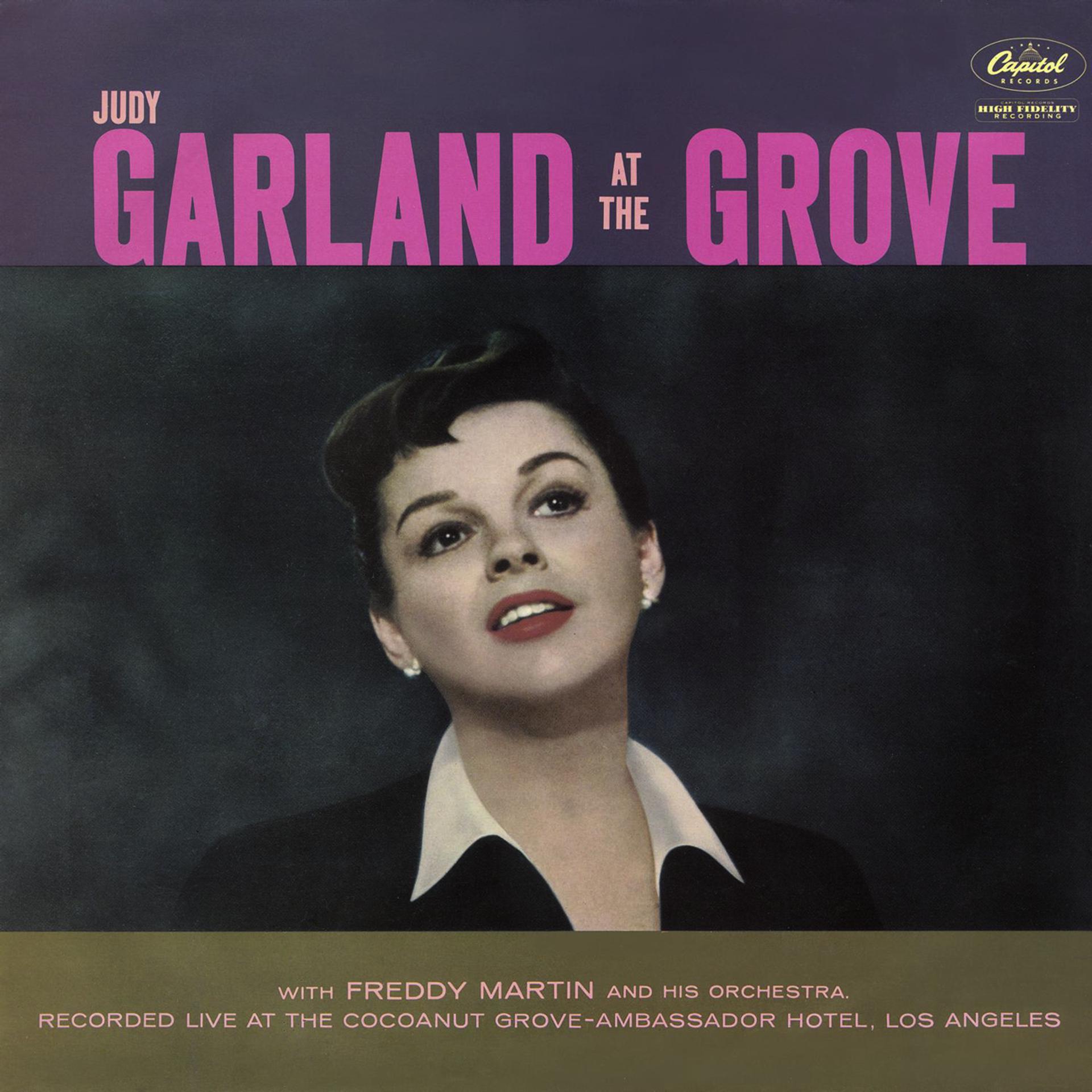 Постер альбома Garland At The Grove