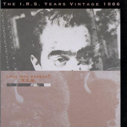 Постер альбома Life's Rich Pageant: The I.R.S. Years Vintage 1986