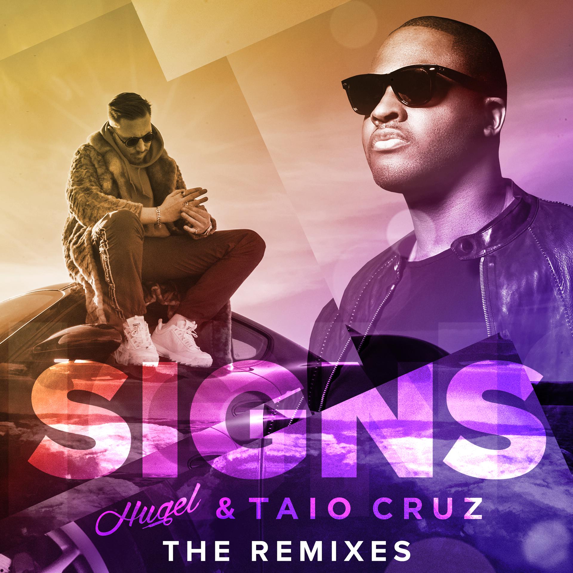 Постер альбома Signs (The Remixes)