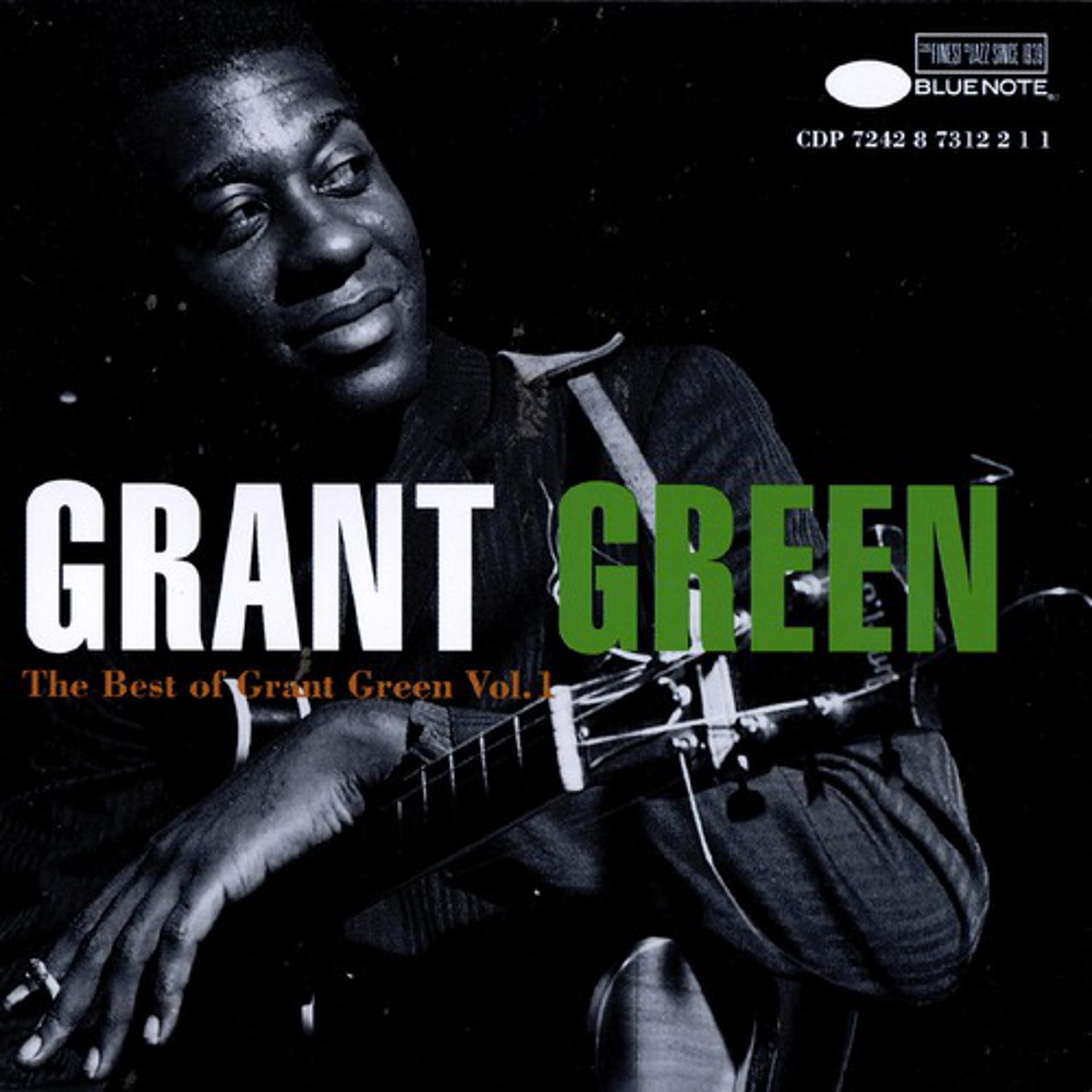 Постер альбома The Best Of Grant Green