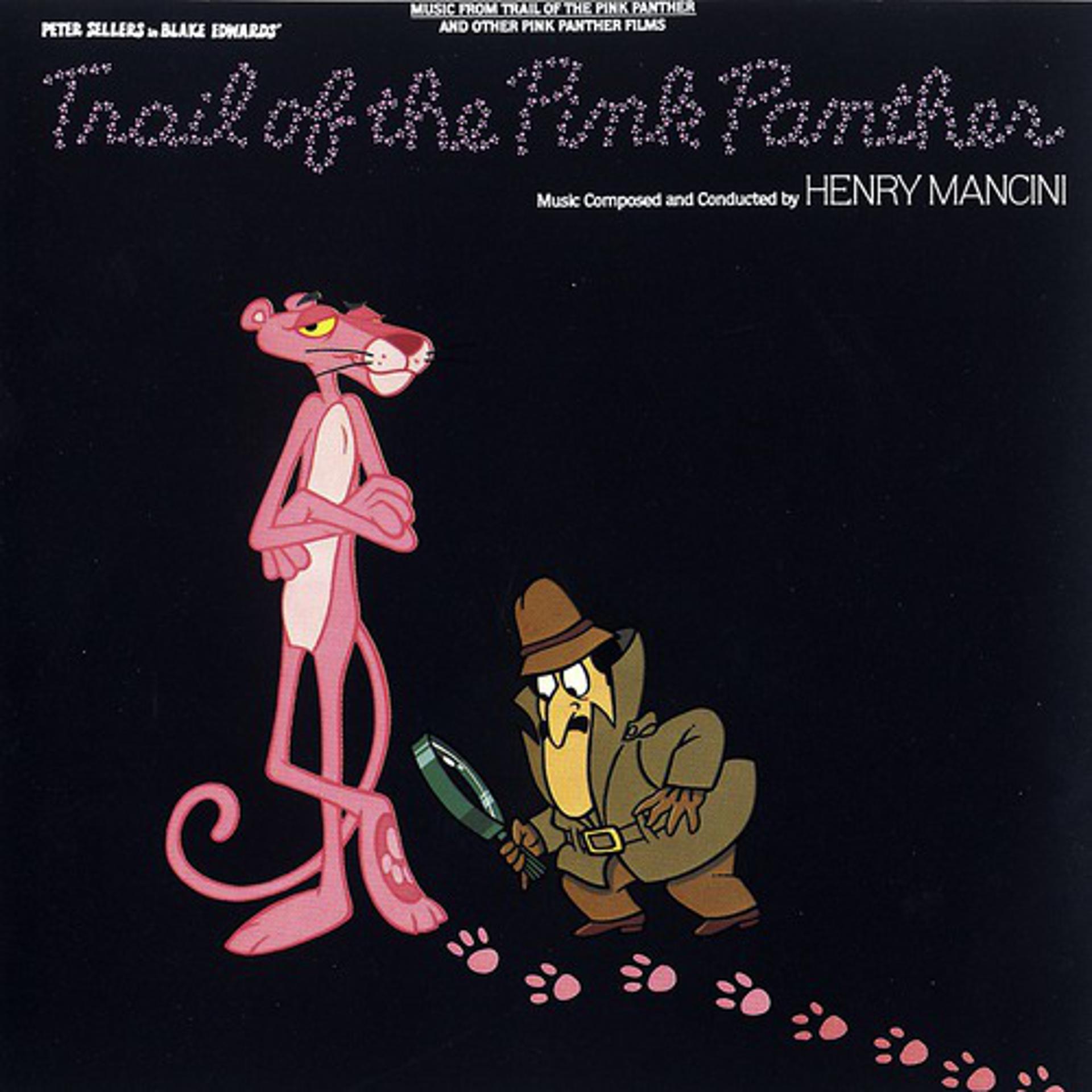 Постер альбома The Trail of the Pink Panther: Music From The Motion Picture
