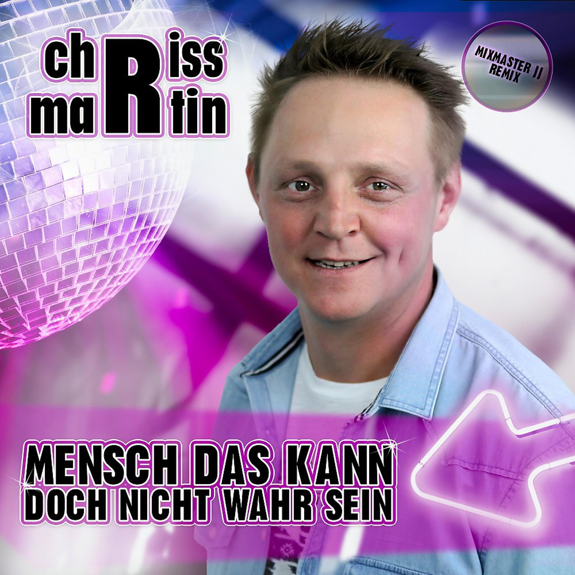 Постер альбома Mensch das kann doch nicht wahr sein (Mixmaster JJ Remix)