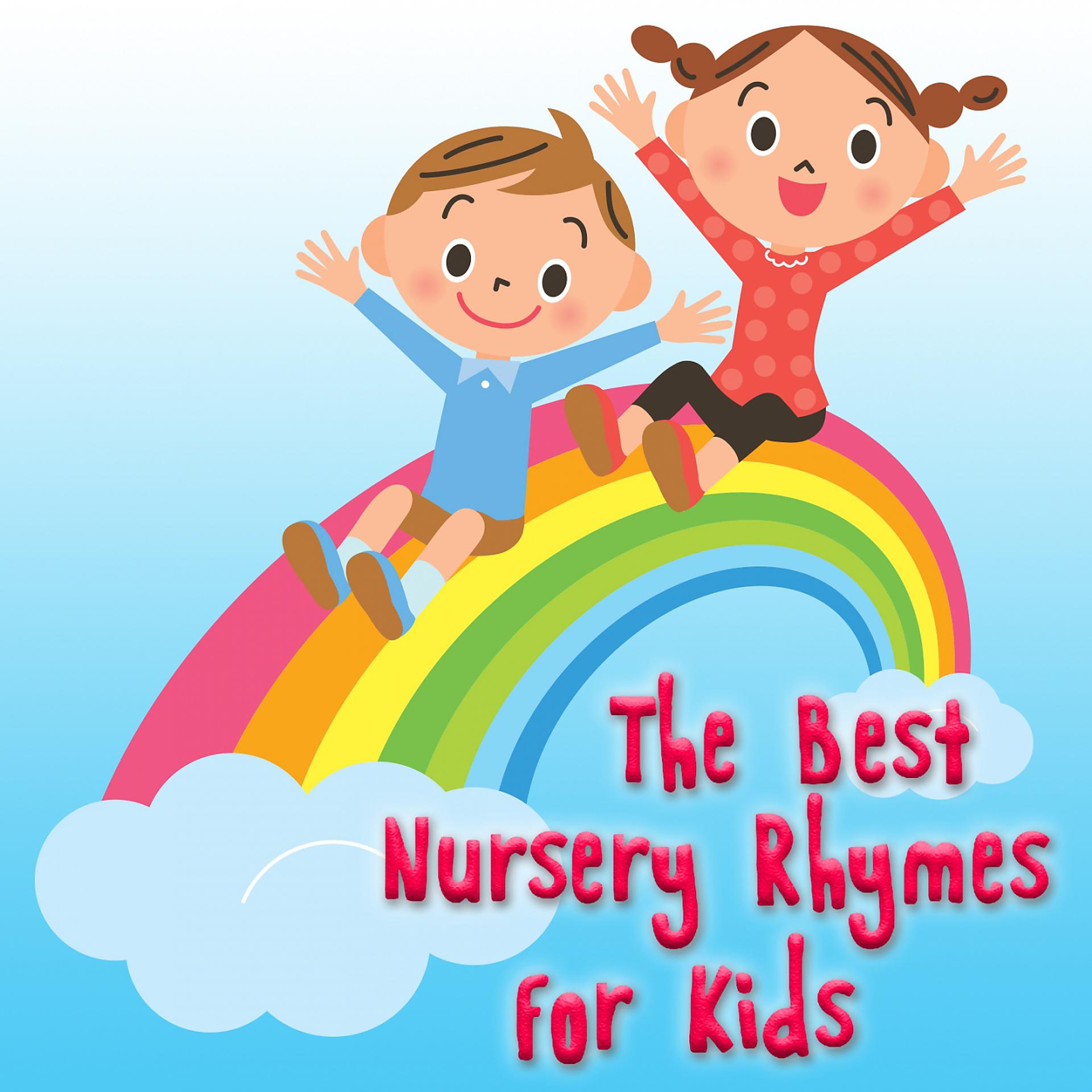 Постер альбома The Best Nursery Rhymes for Kids