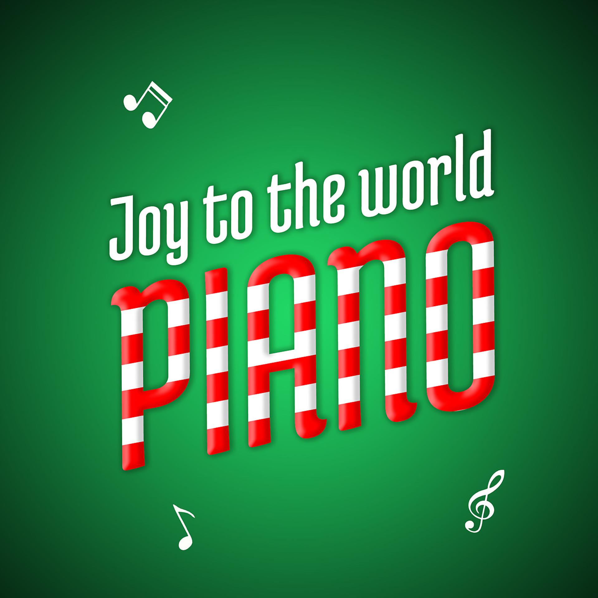 Постер альбома Joy to the World Piano