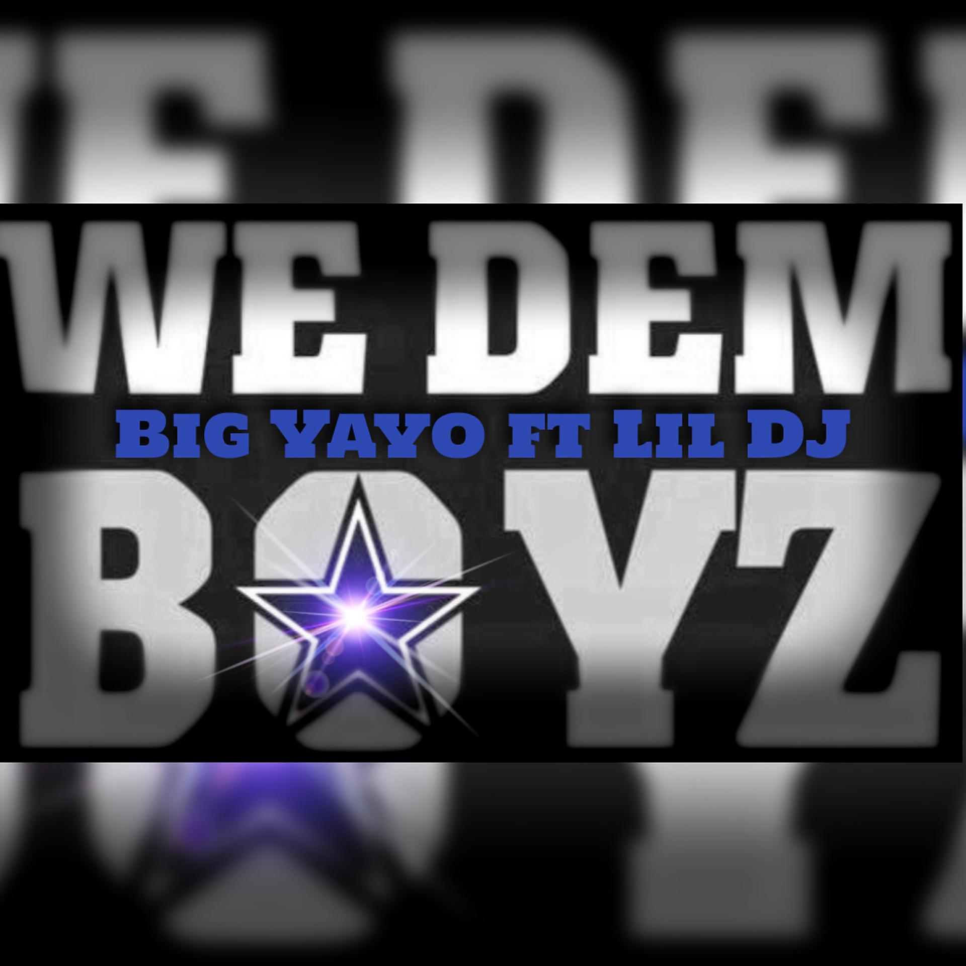 Постер альбома We Dem Boyz