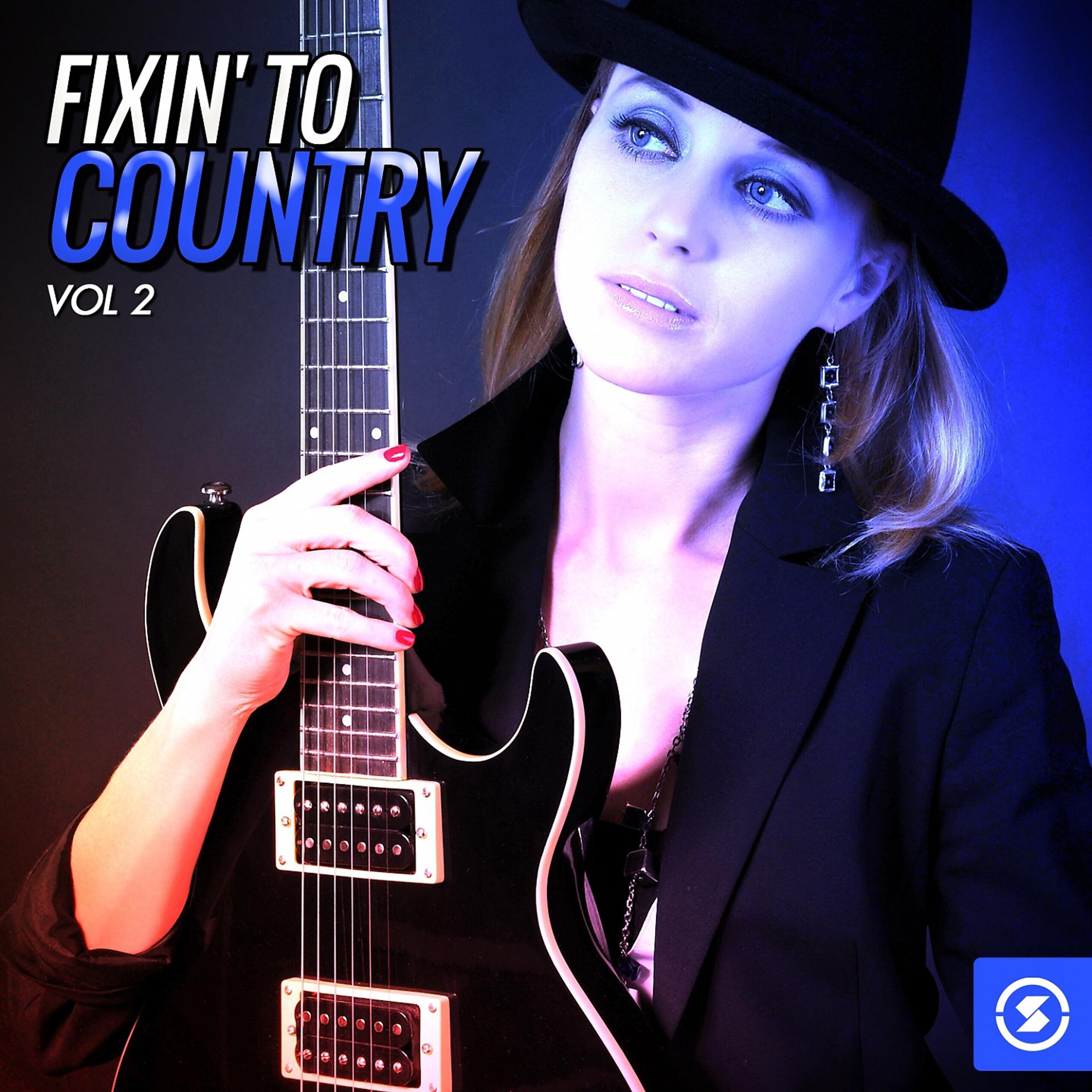 Постер альбома Fixin' to Country, Vol. 2