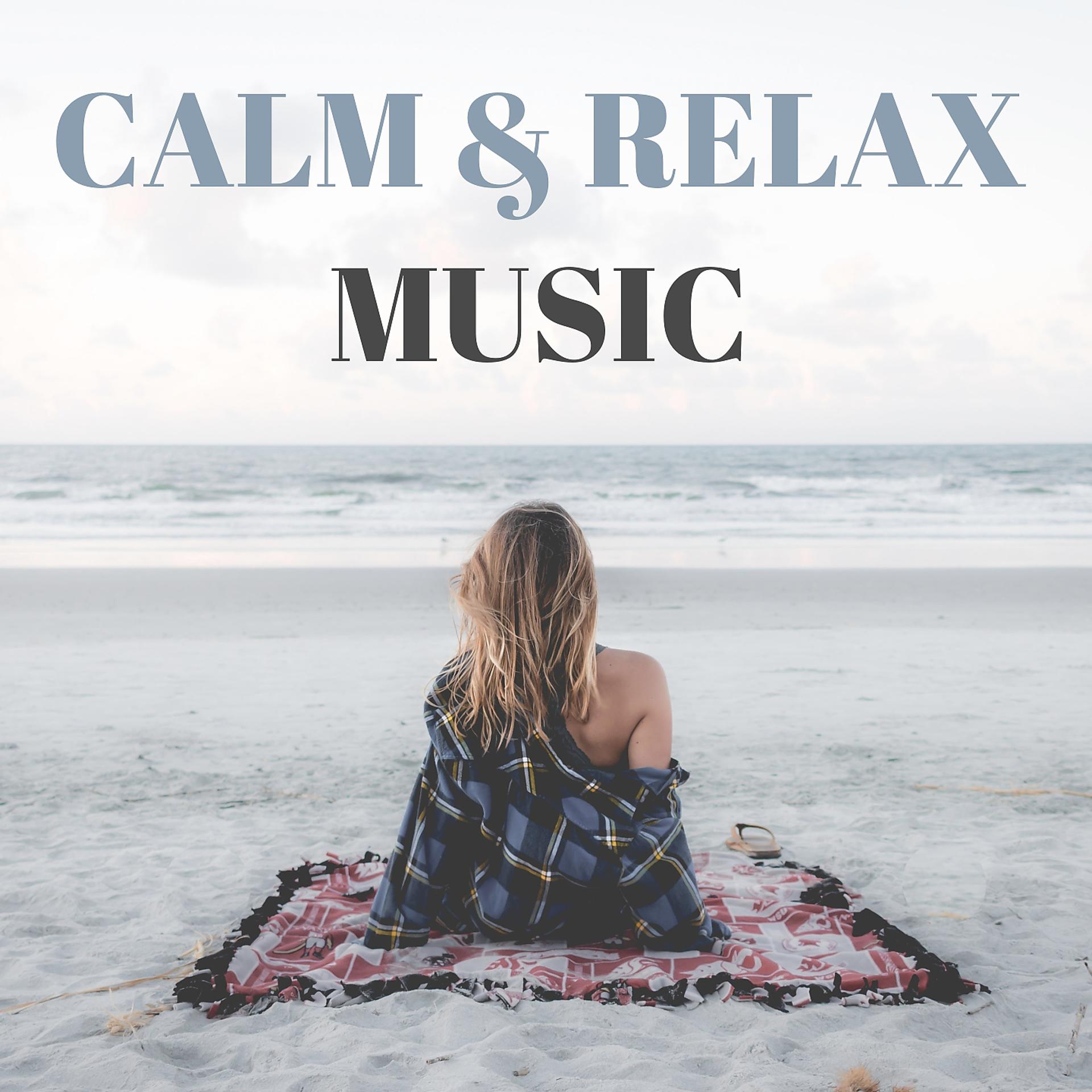 Постер альбома Calm & Relax Music