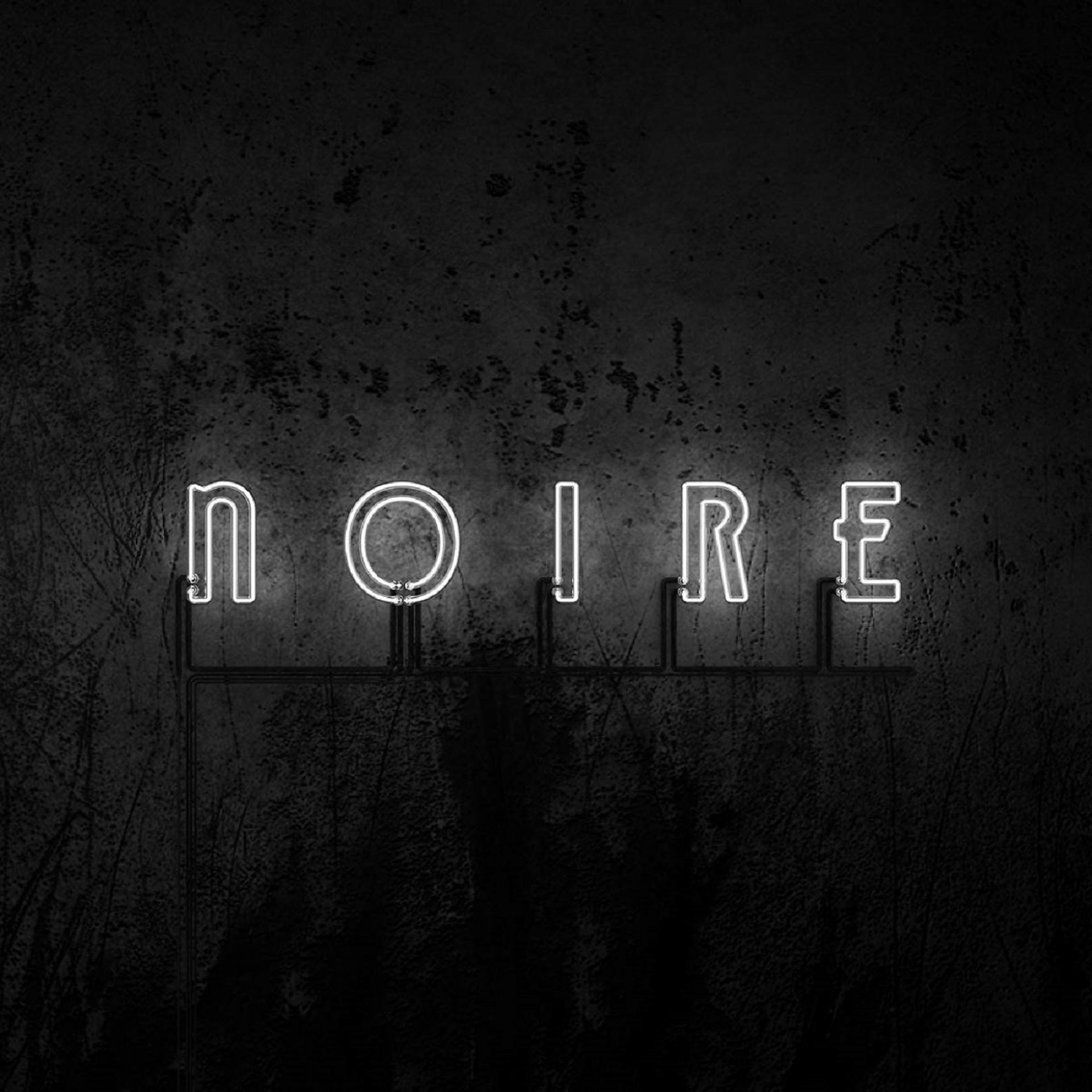 Постер альбома Noire