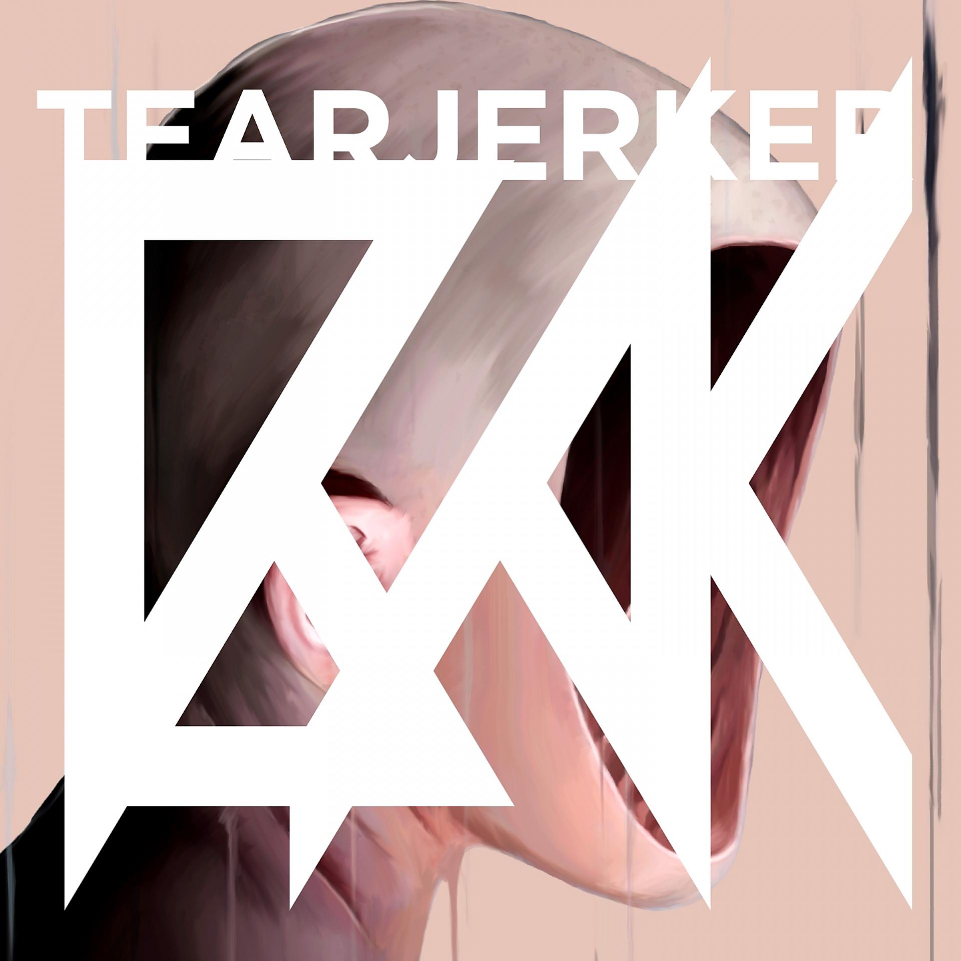 Постер альбома Tearjerker