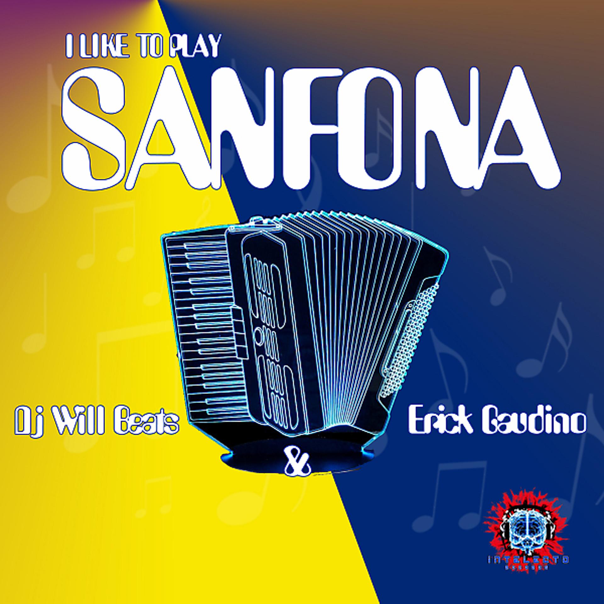 Постер альбома Sanfona (I Like to Play)