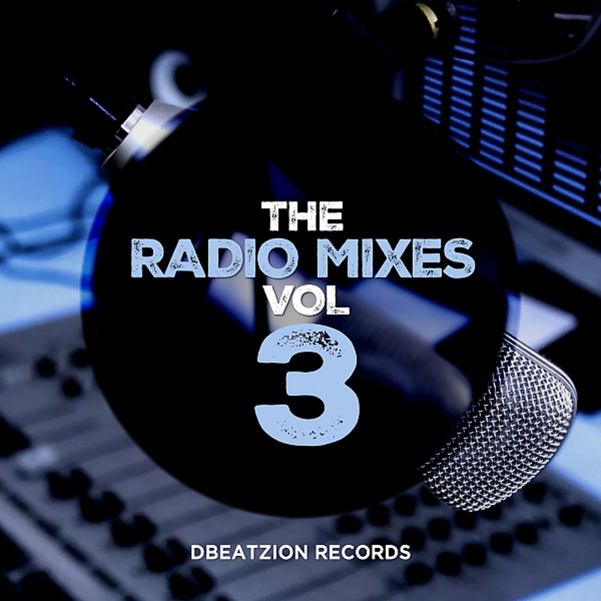 Постер альбома The Radio Mixes, Vol. 3