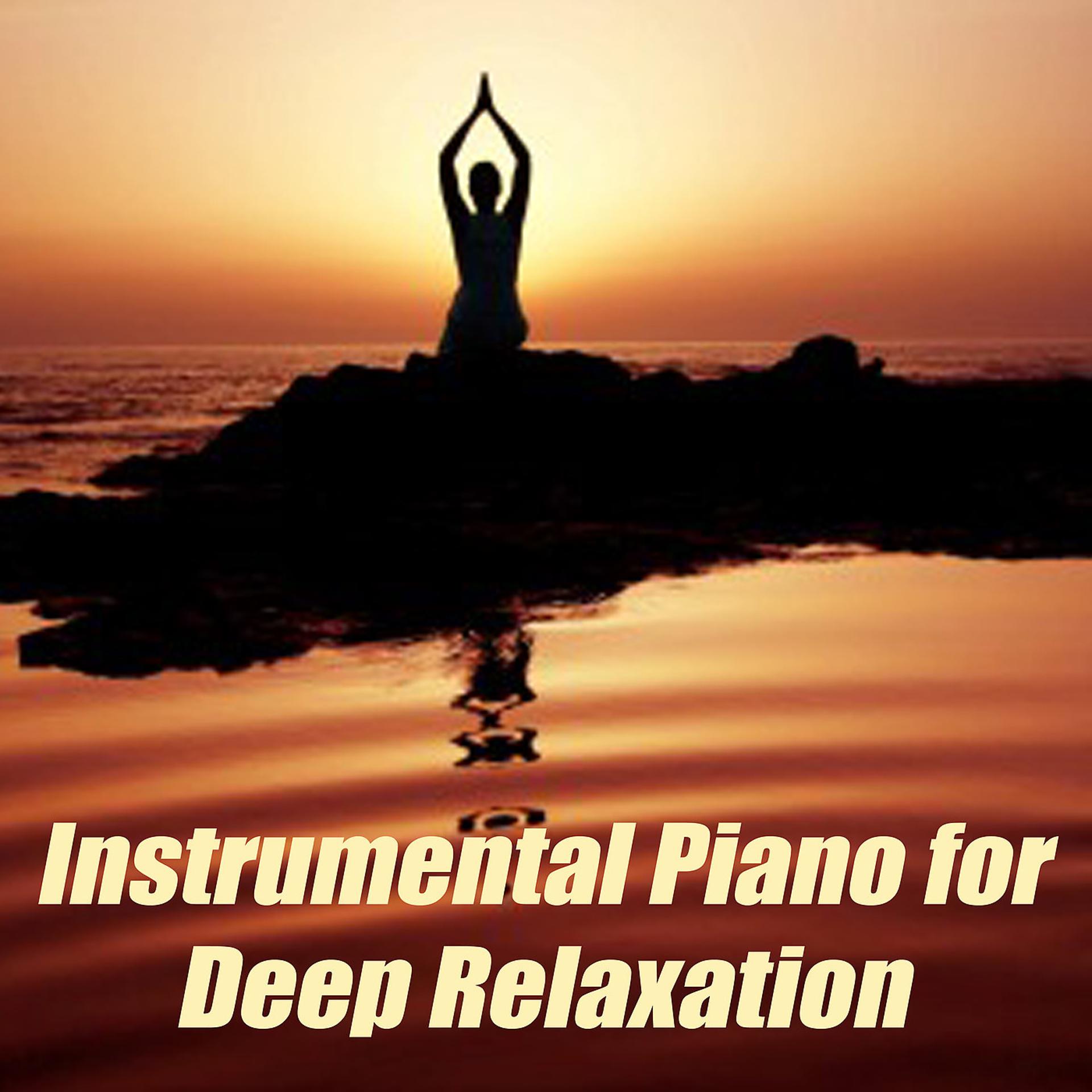 Постер альбома Instrumental Piano for Deep Relaxation