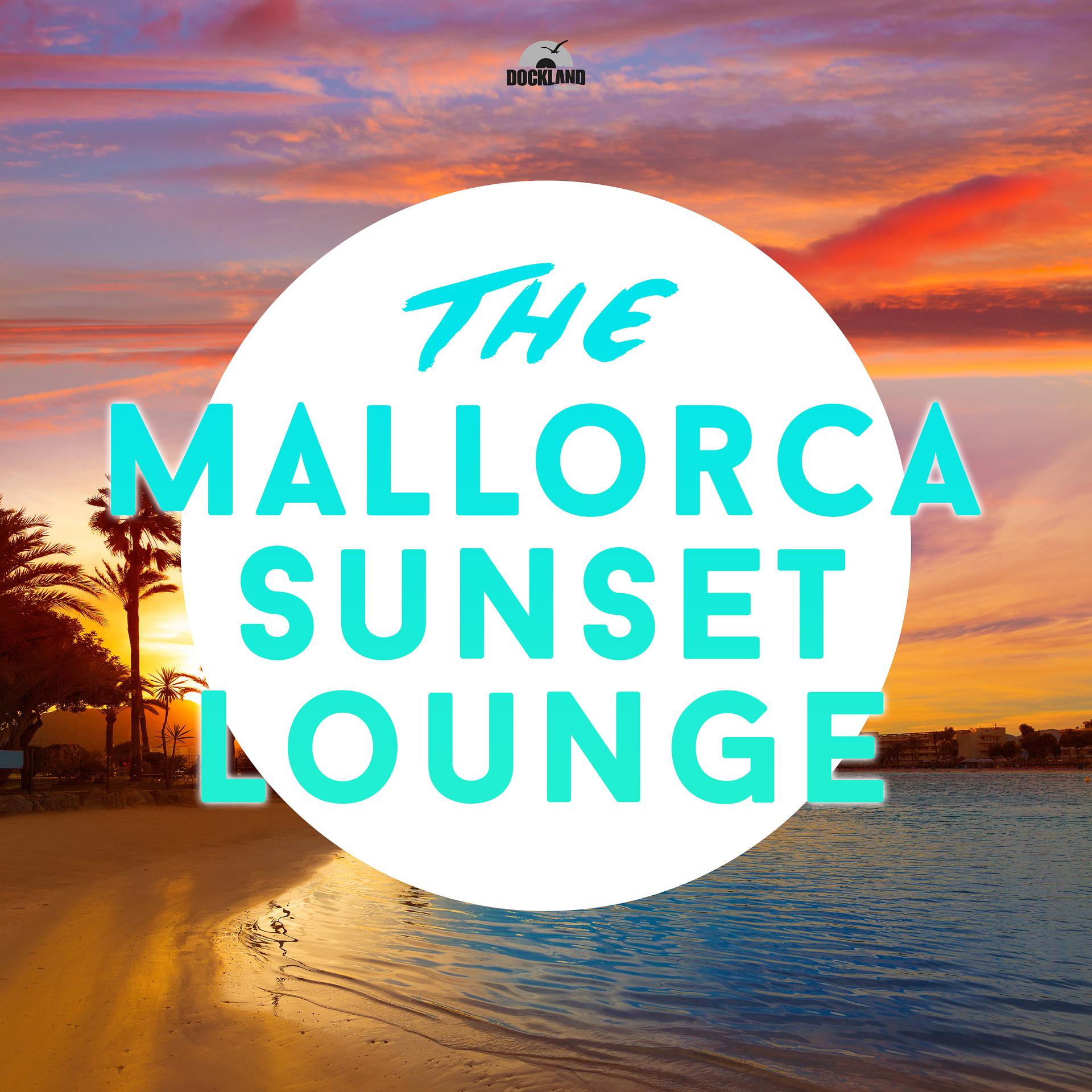 Постер альбома The Mallorca Sunset Lounge