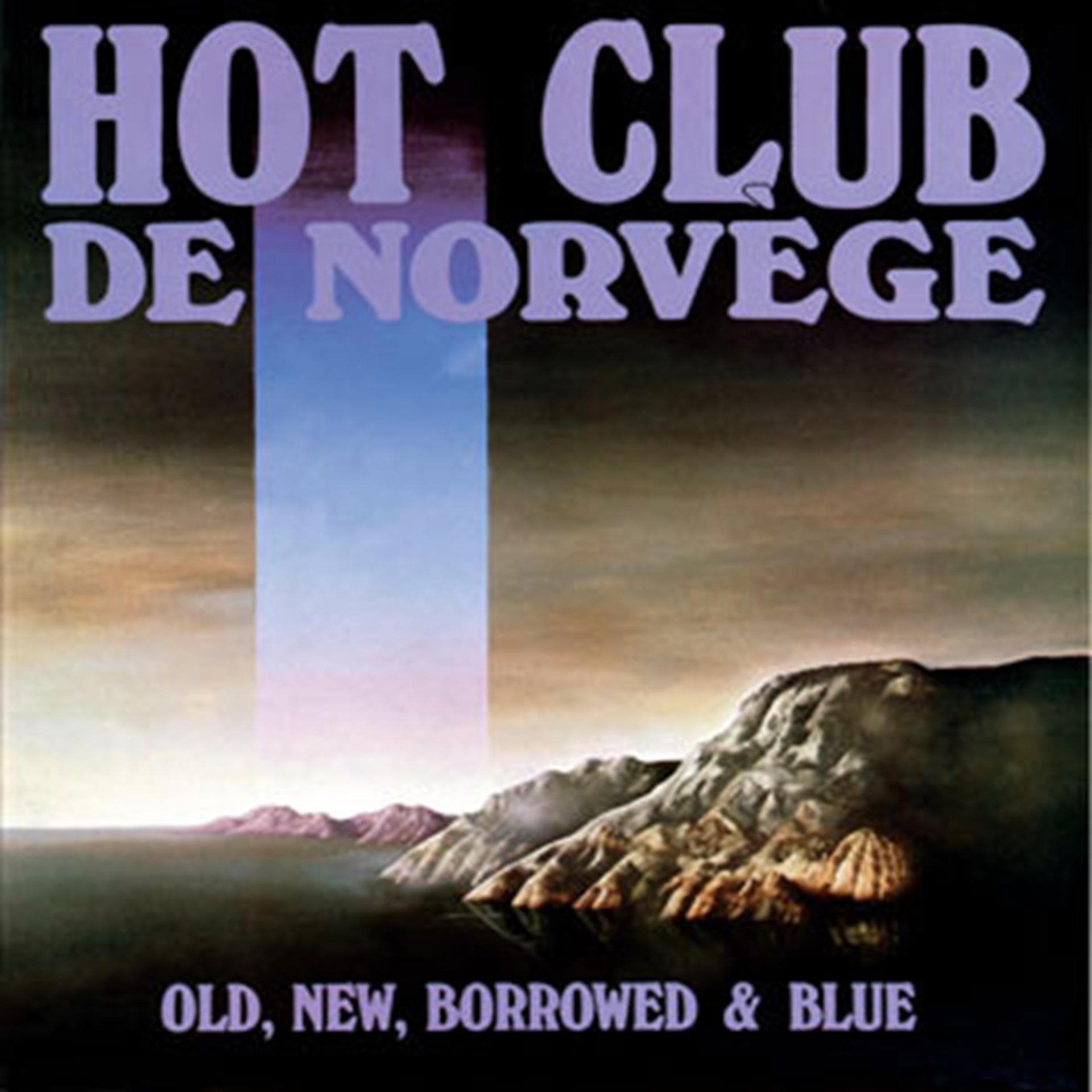 Постер альбома Old, New, Borrowed & Blue