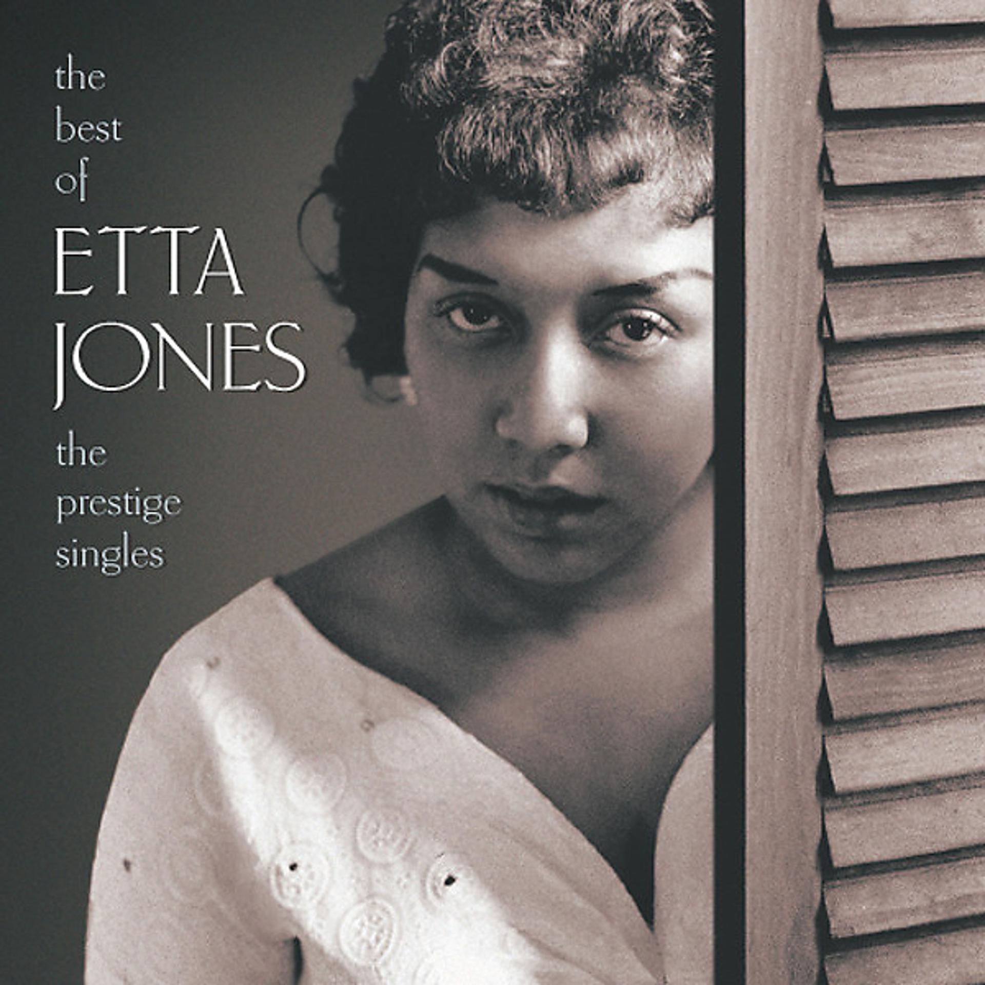 Постер альбома The Best Of Etta Jones: The Prestige Singles