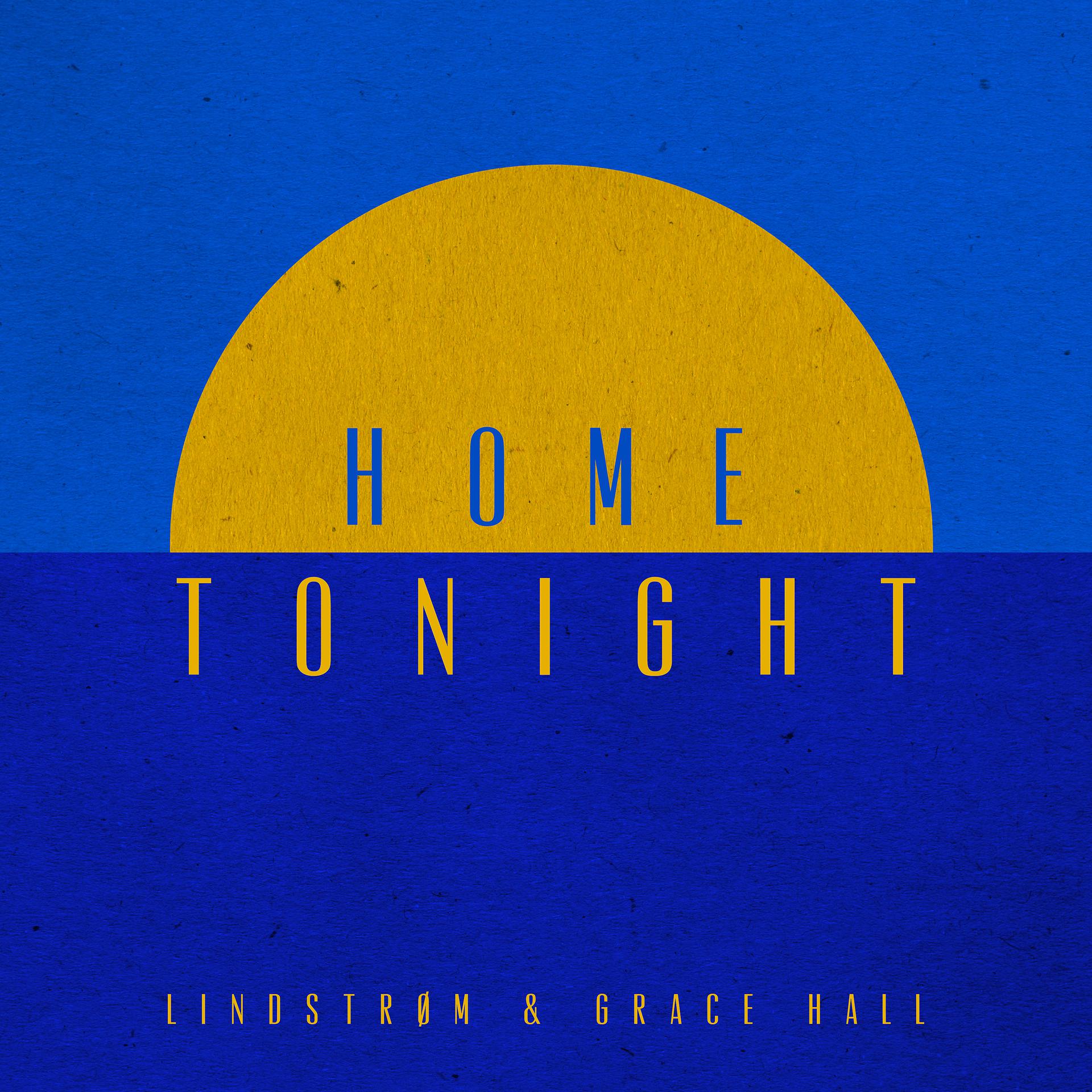 Постер альбома Home Tonight
