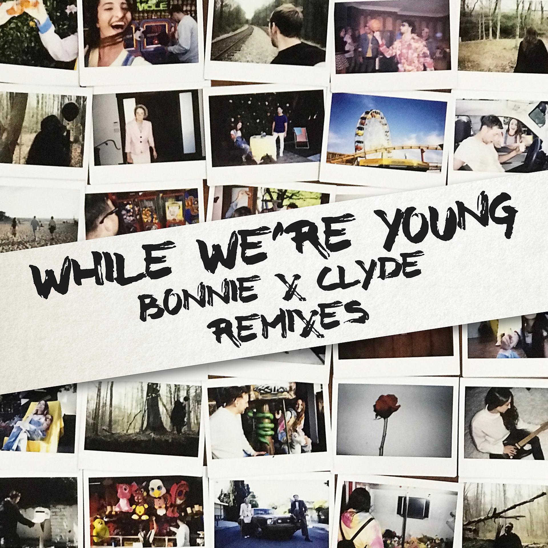 Постер альбома While We're Young (Remixes)