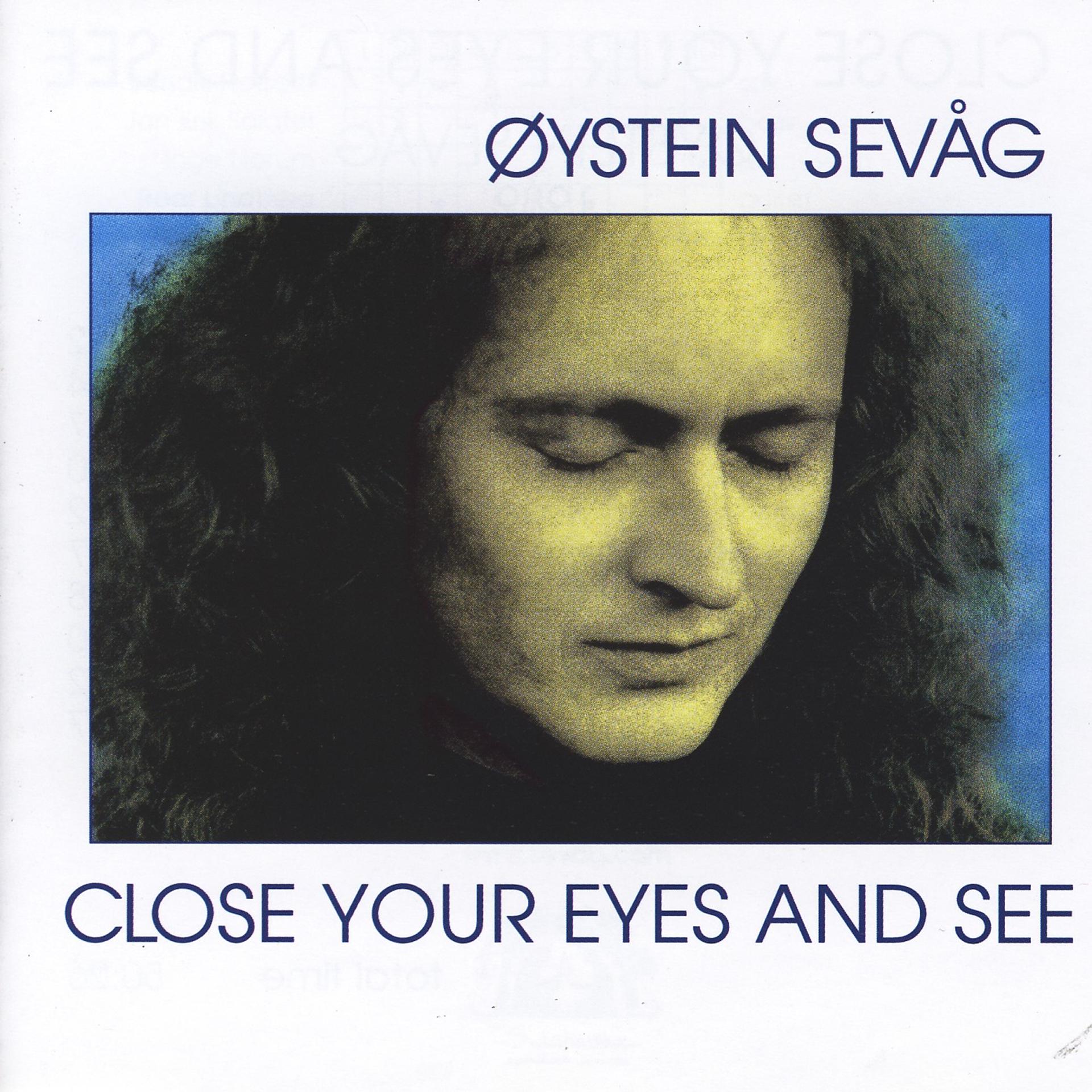Постер альбома Close Your Eyes and See