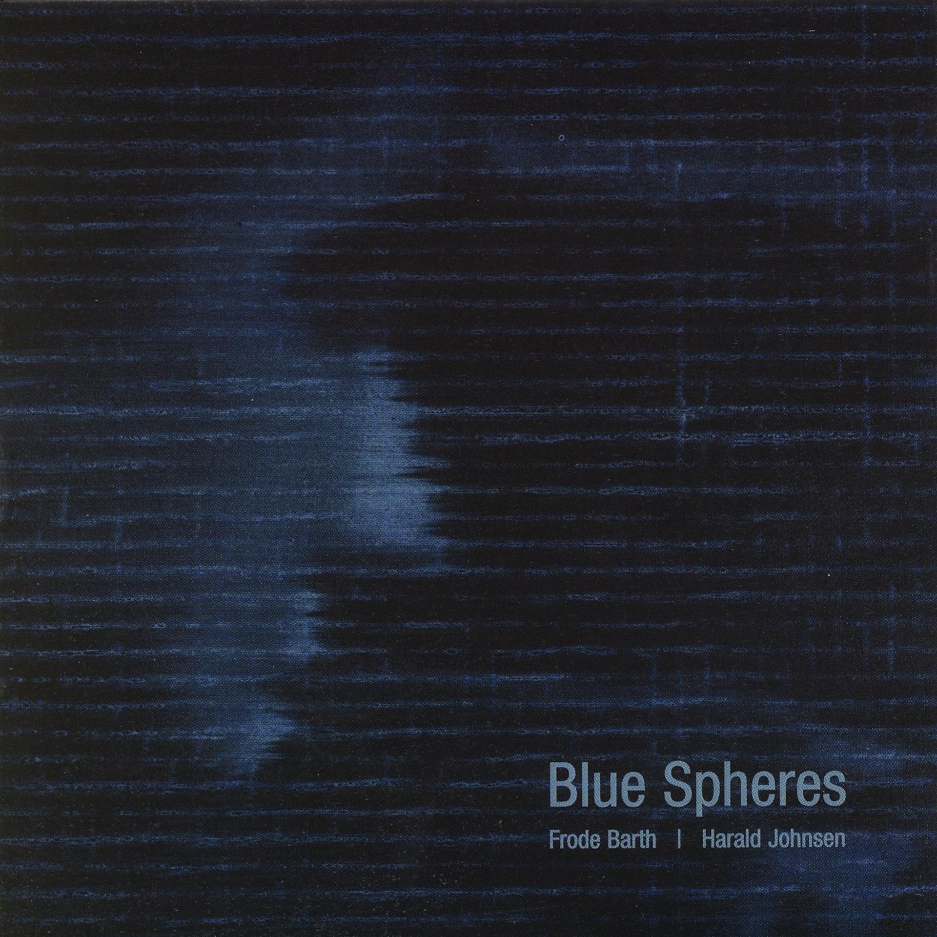 Постер альбома Blue Spheres