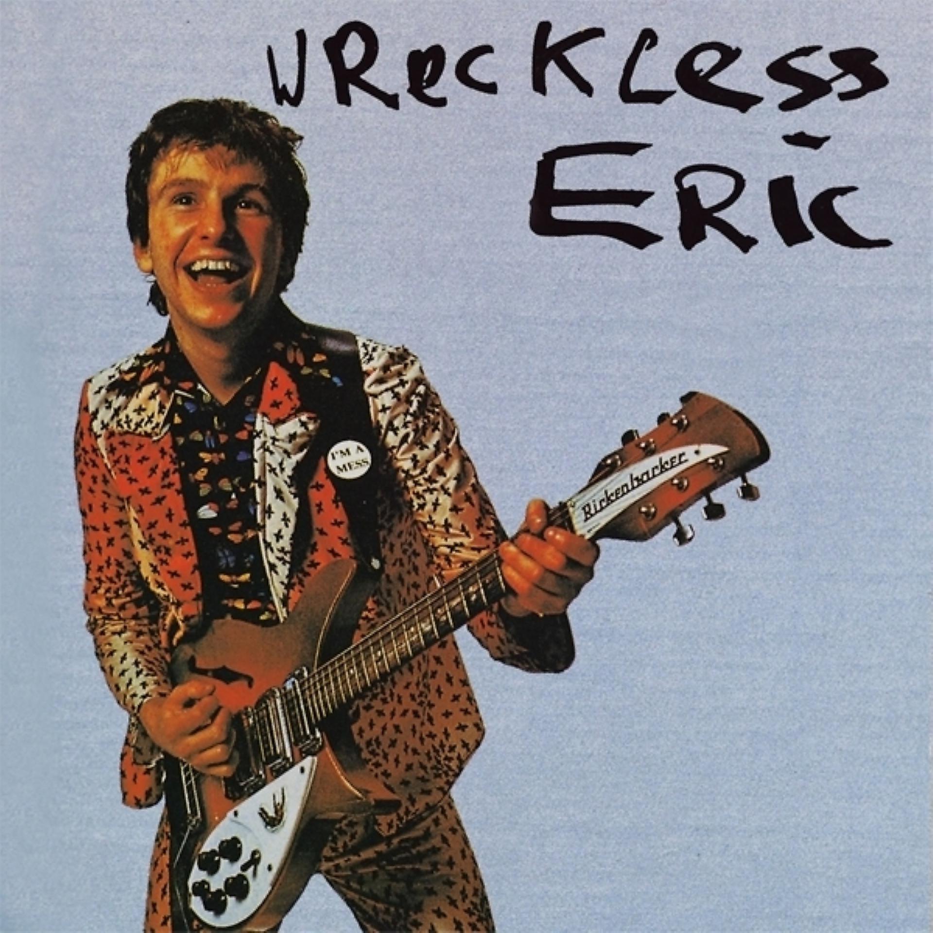 Постер альбома Wreckless Eric