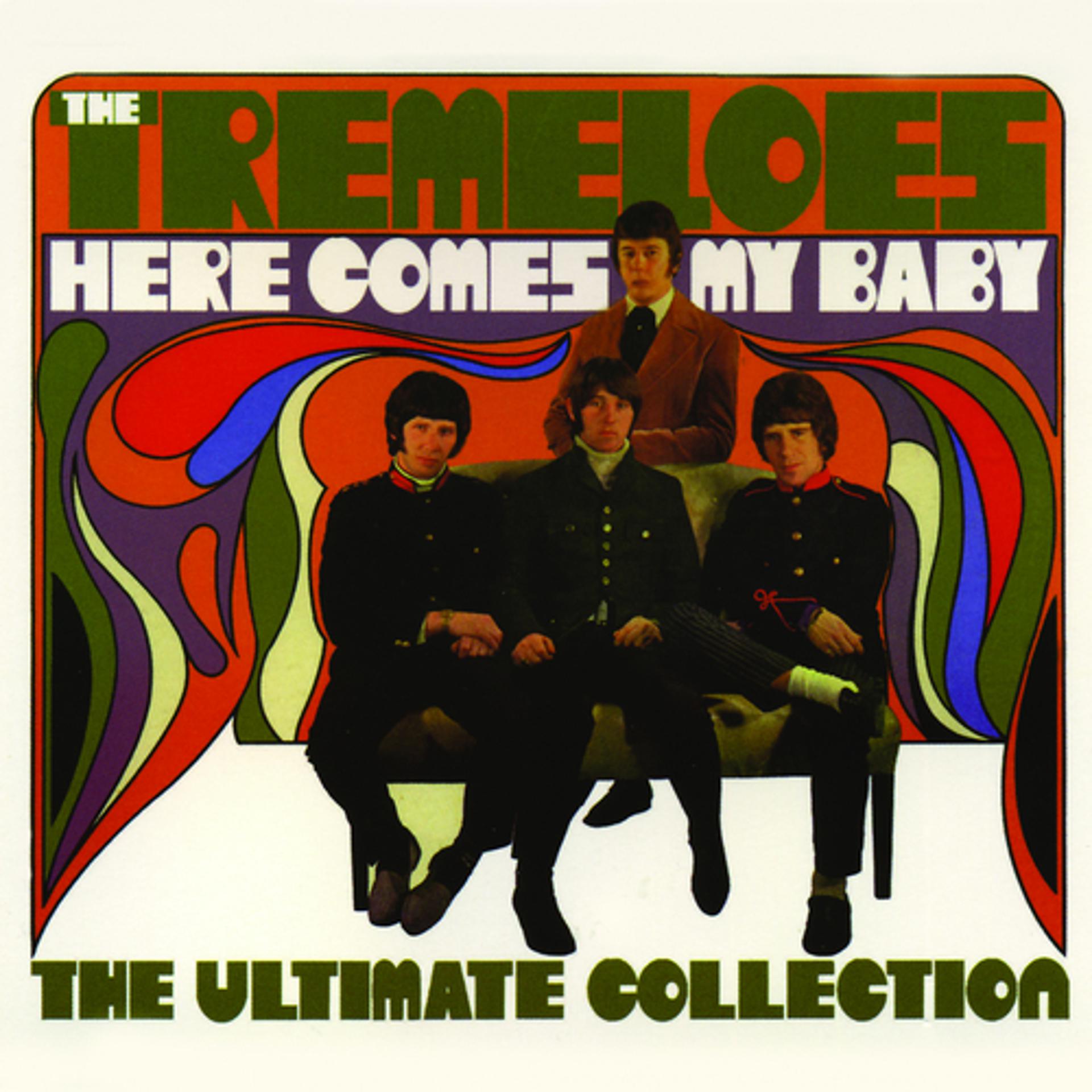 Постер альбома Here Comes My Baby: The Ultimate Collection