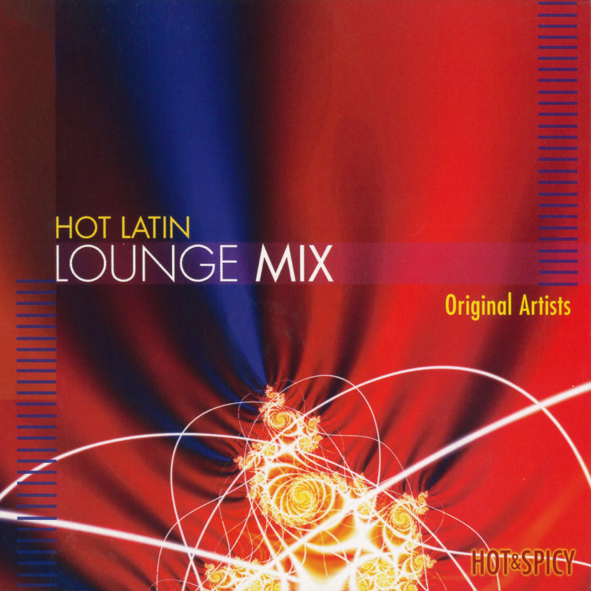 Постер альбома Hot Latin Lounge Mix