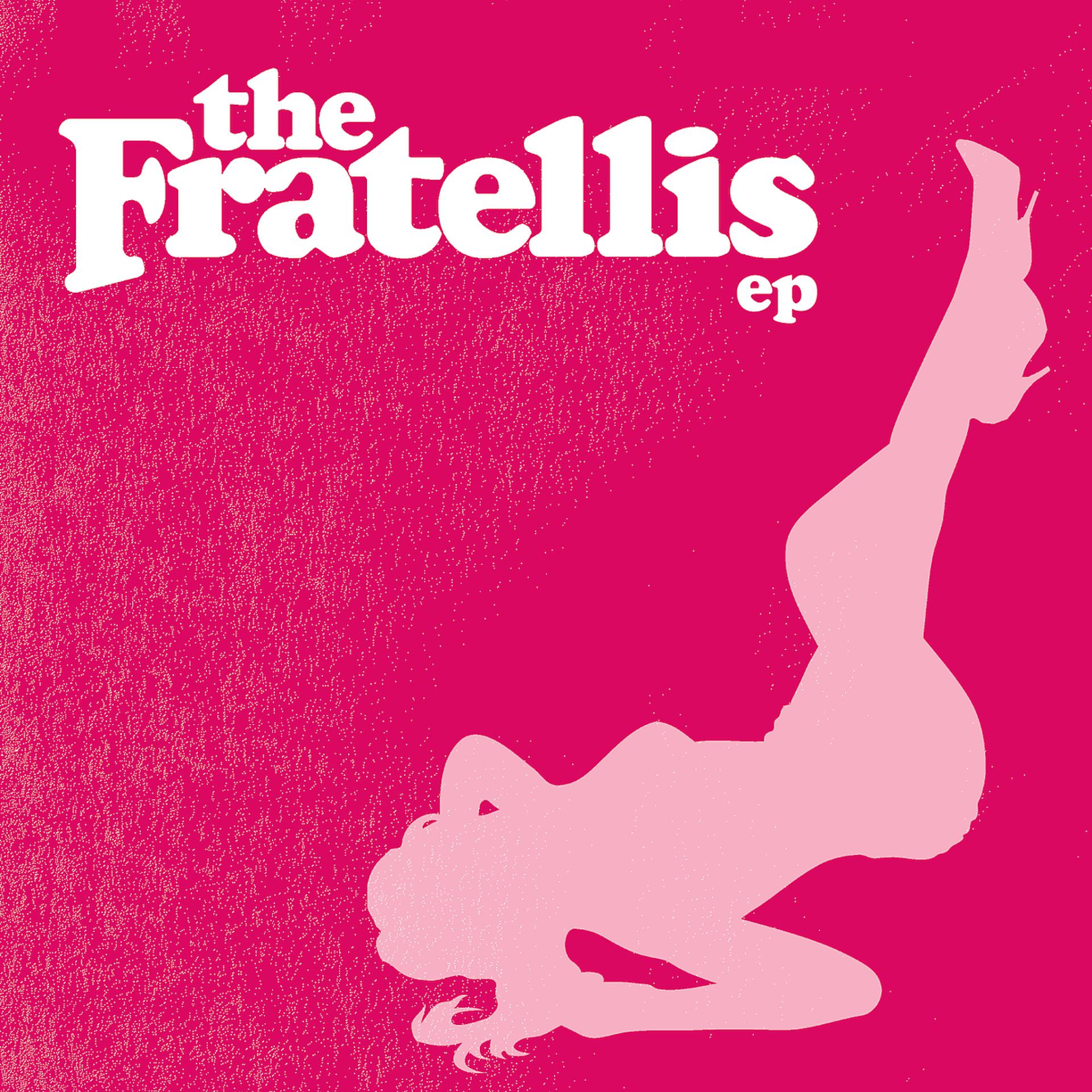 Постер альбома The Fratellis EP