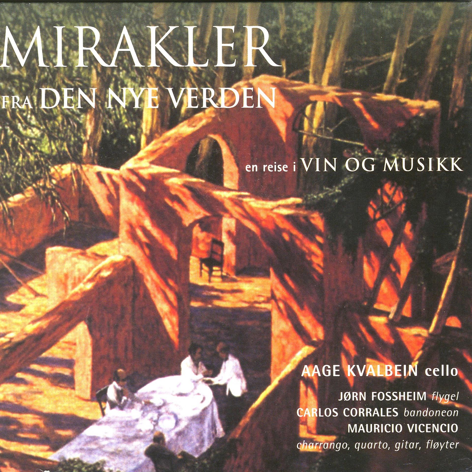 Постер альбома Mirakler Fra Den Nye Verden