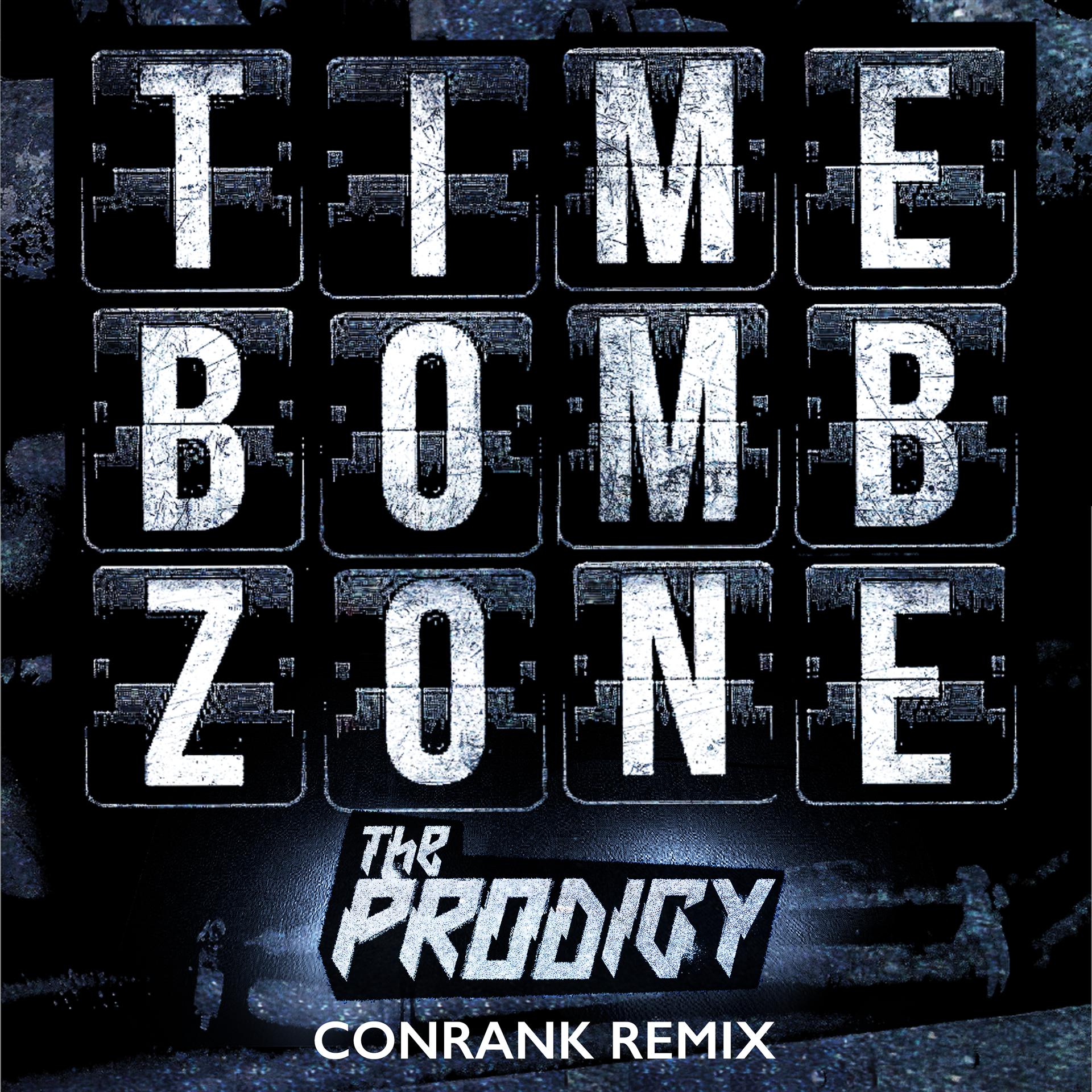 Постер альбома Timebomb Zone (Conrank Remix)