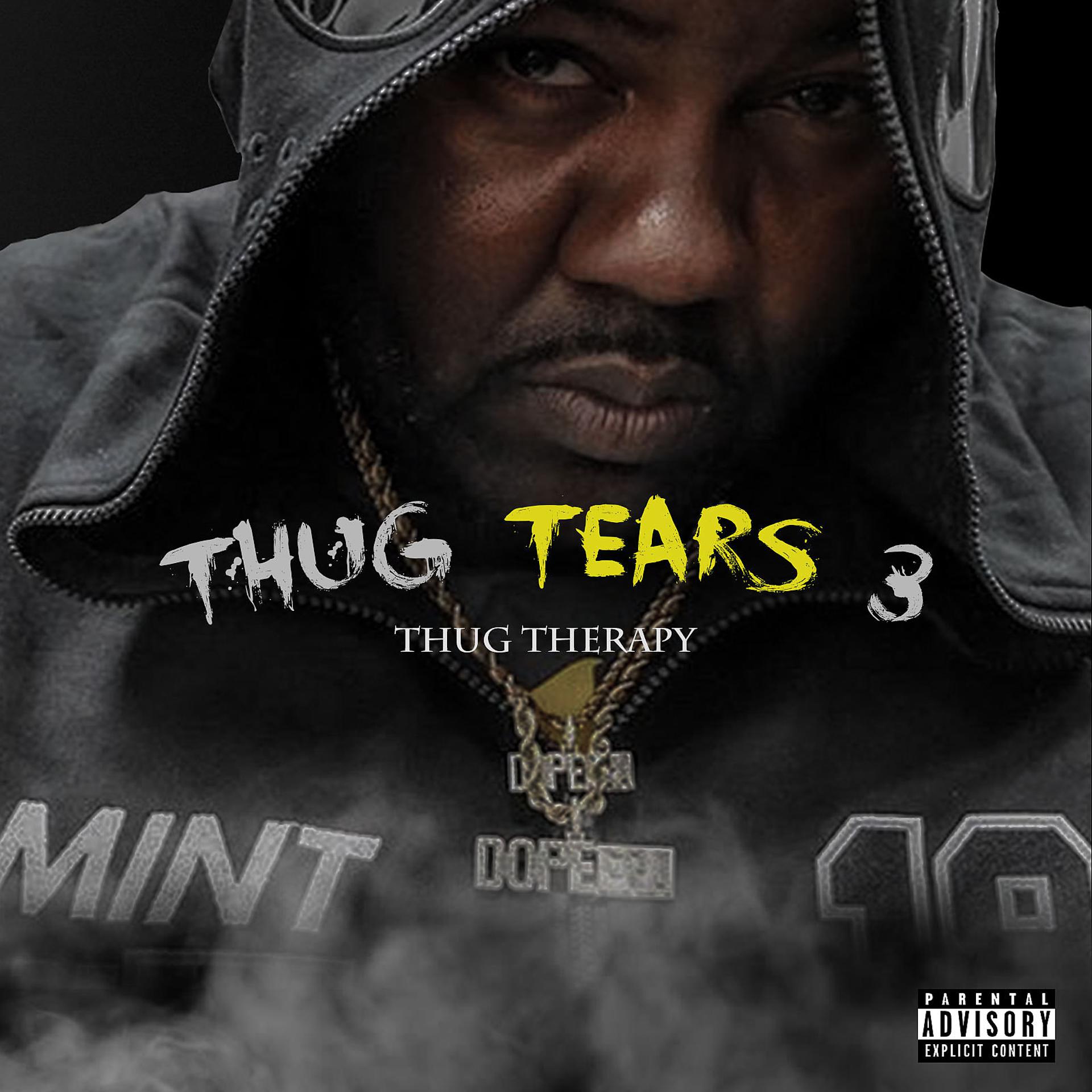 Постер альбома Thug Tears 3